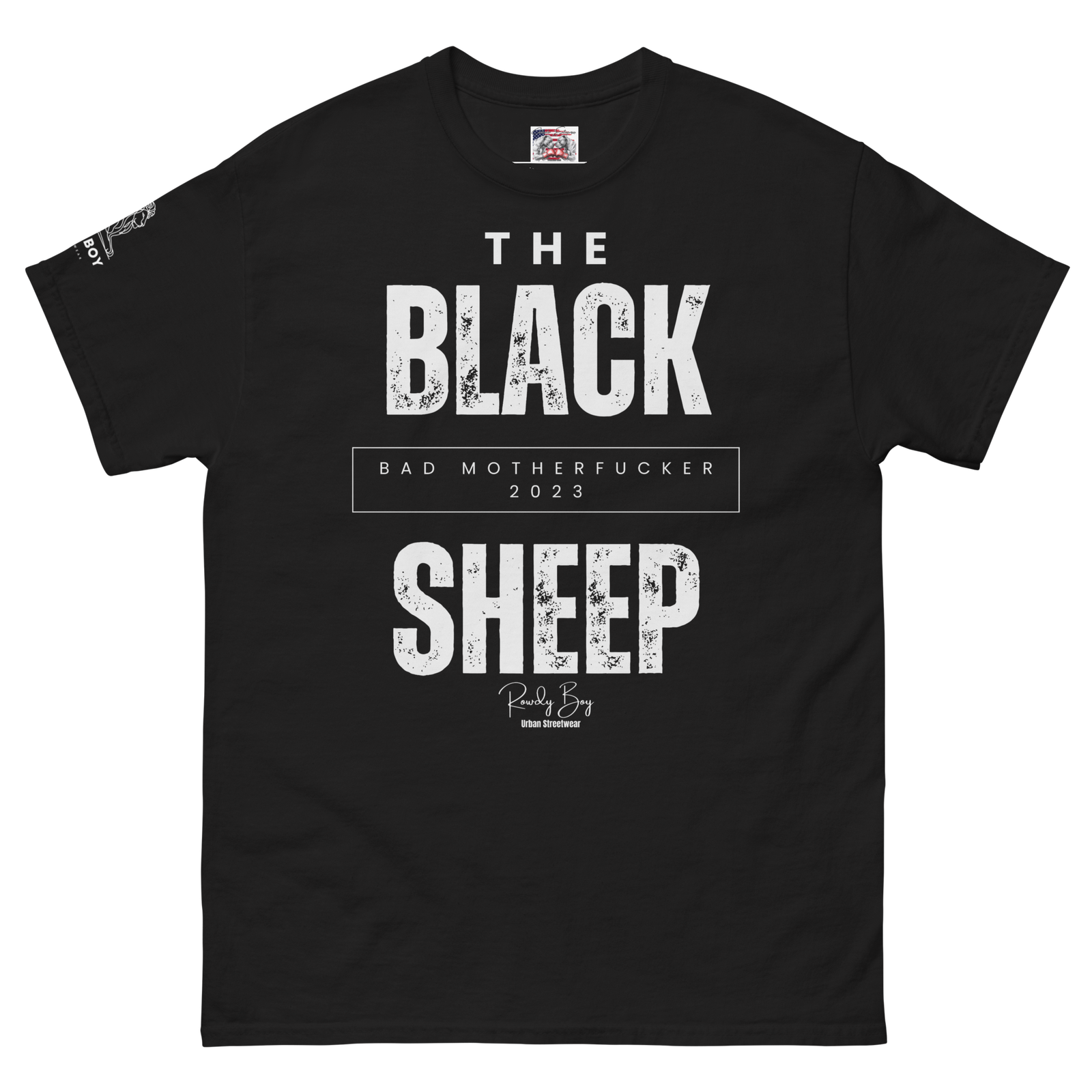 Rowdy Boy "The Black Sheep" (Bad Motherfucker) Unisex Classic Tee
