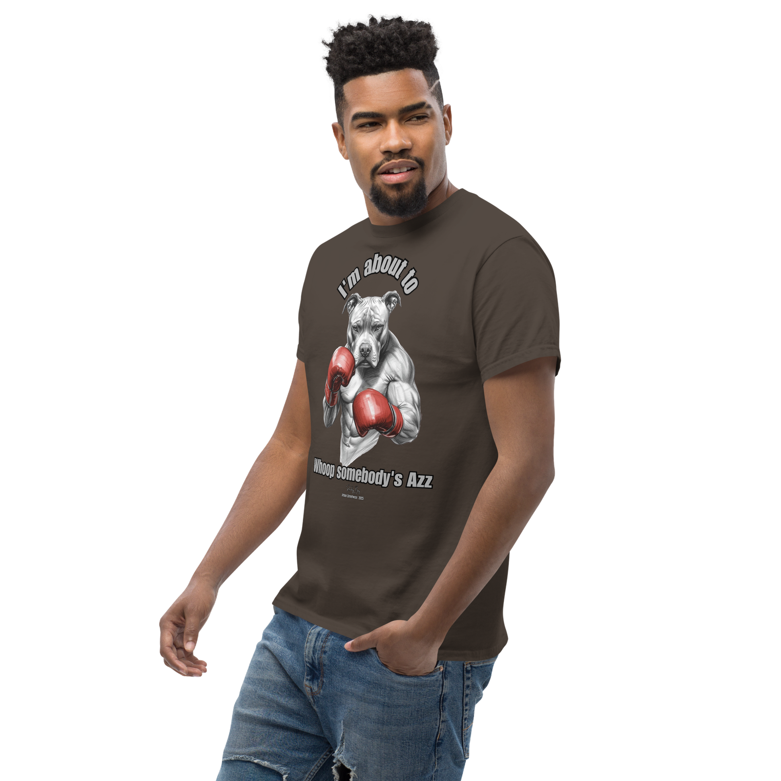 Rowdy Boy "I'm about to whoop somebody's Azz" Unisex Classic Tee - Image 33