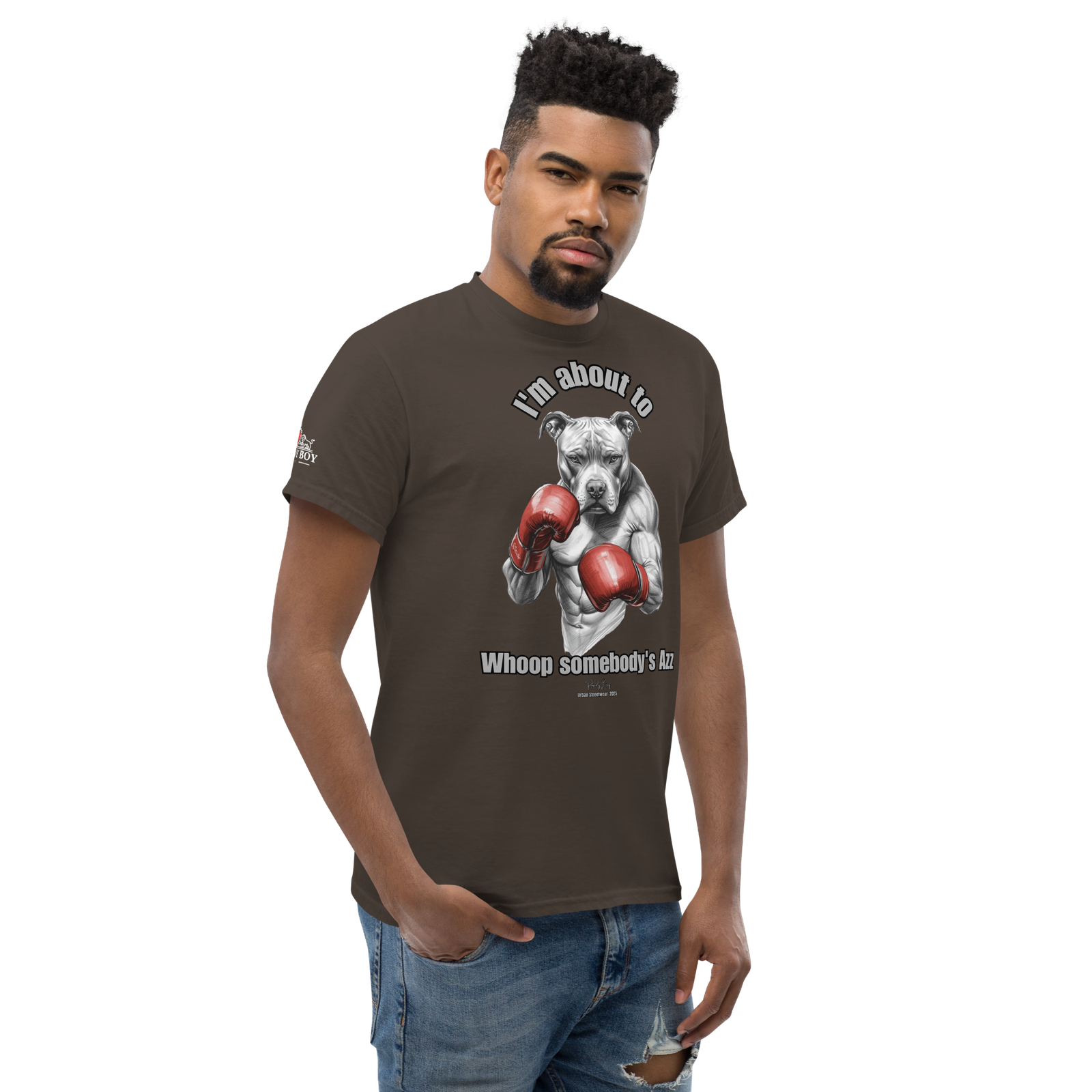 Rowdy Boy "I'm about to whoop somebody's Azz" Unisex Classic Tee - Image 32