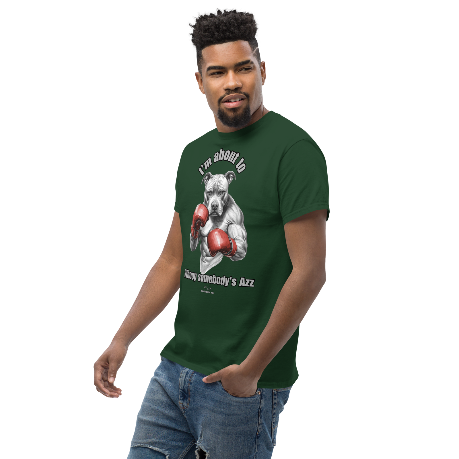 Rowdy Boy "I'm about to whoop somebody's Azz" Unisex Classic Tee - Image 27