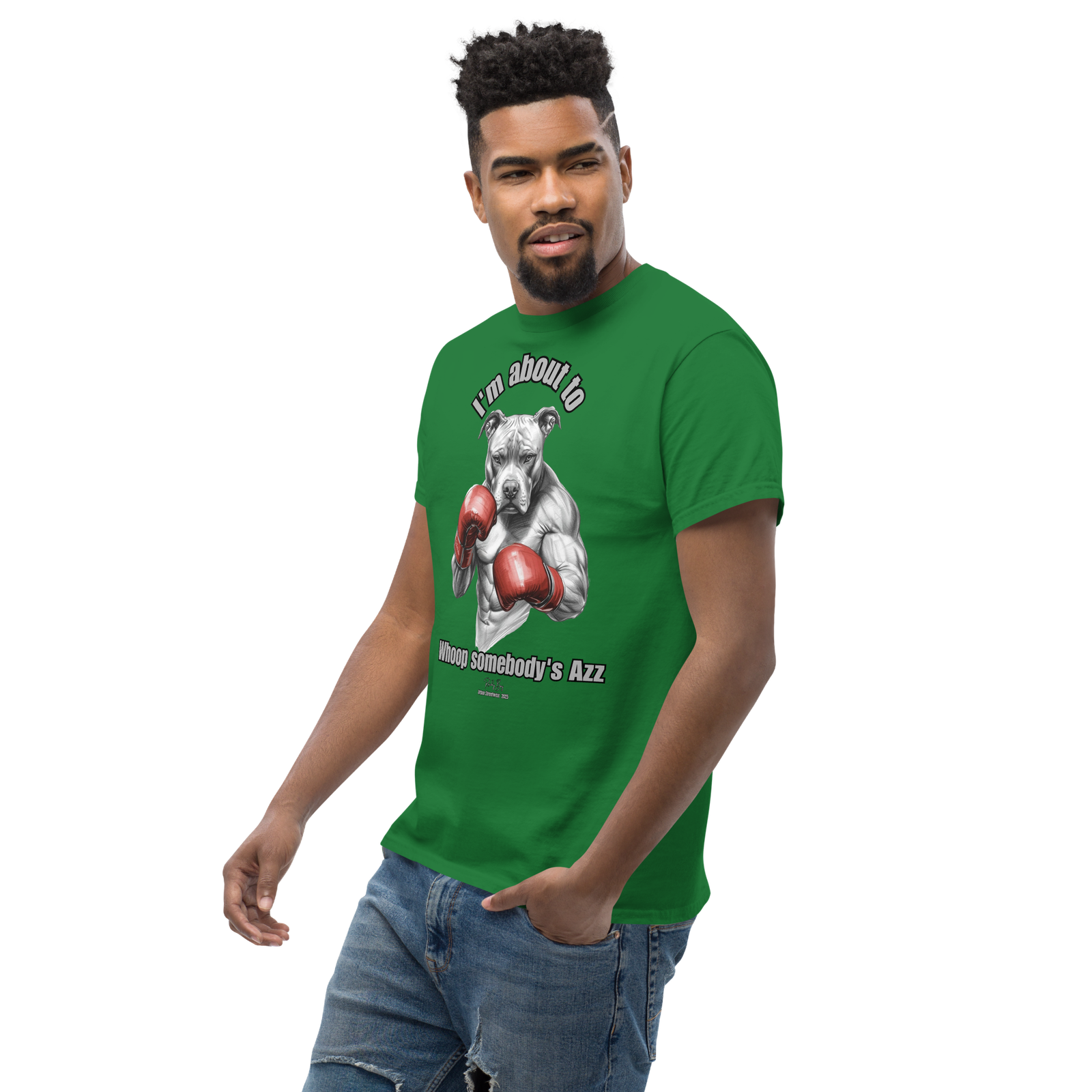 Rowdy Boy "I'm about to whoop somebody's Azz" Unisex Classic Tee - Image 83