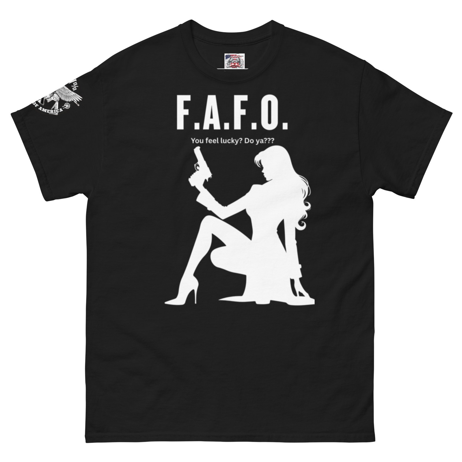 Rowdy Boy "F.A.F.O. Fuck Around & Find Out" (Do You Feel Lucky?) Unisex Classic Tee