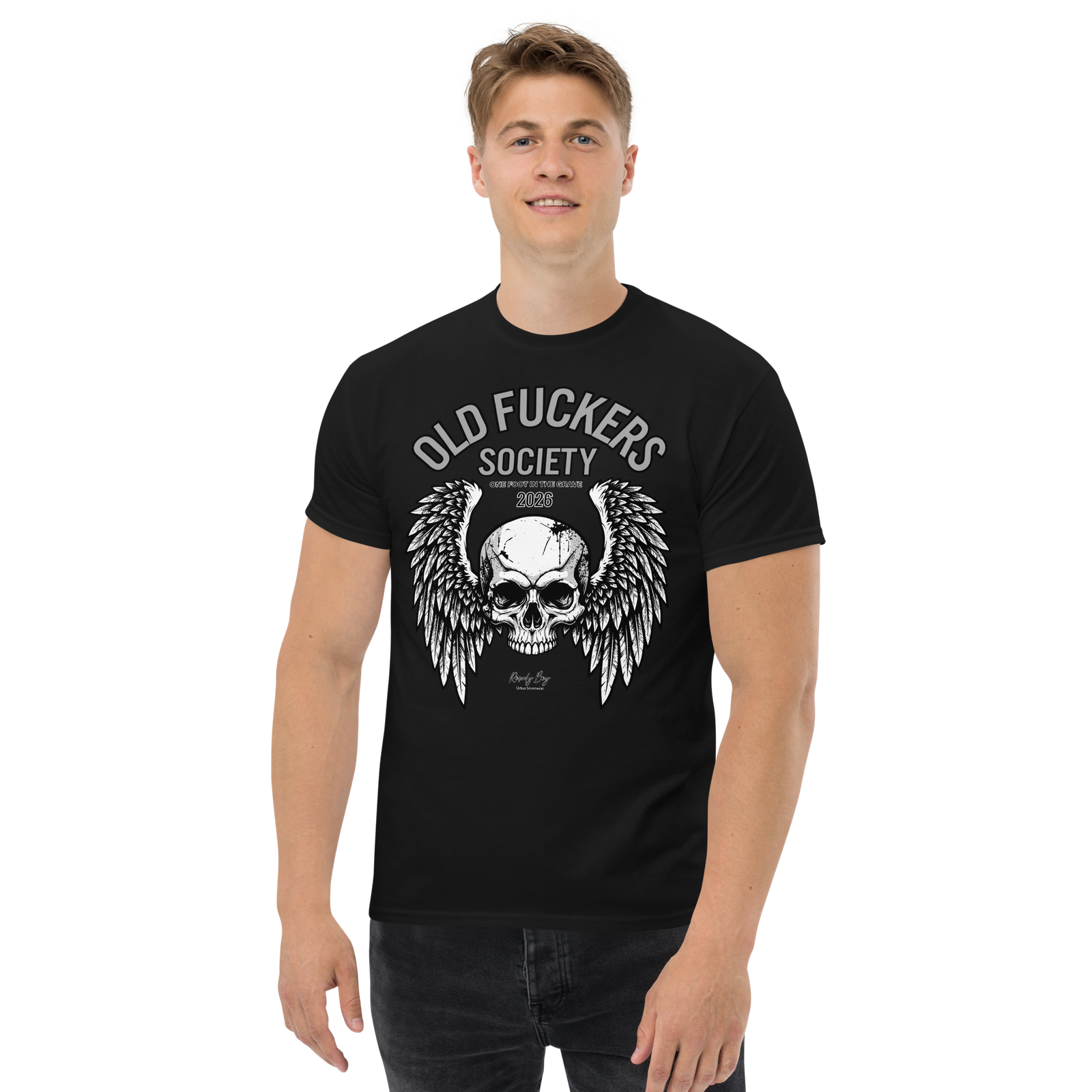 Rowdy Boy " Old Fuckers Society" (One foot in the grave) Unisex Classic Tee - Image 12