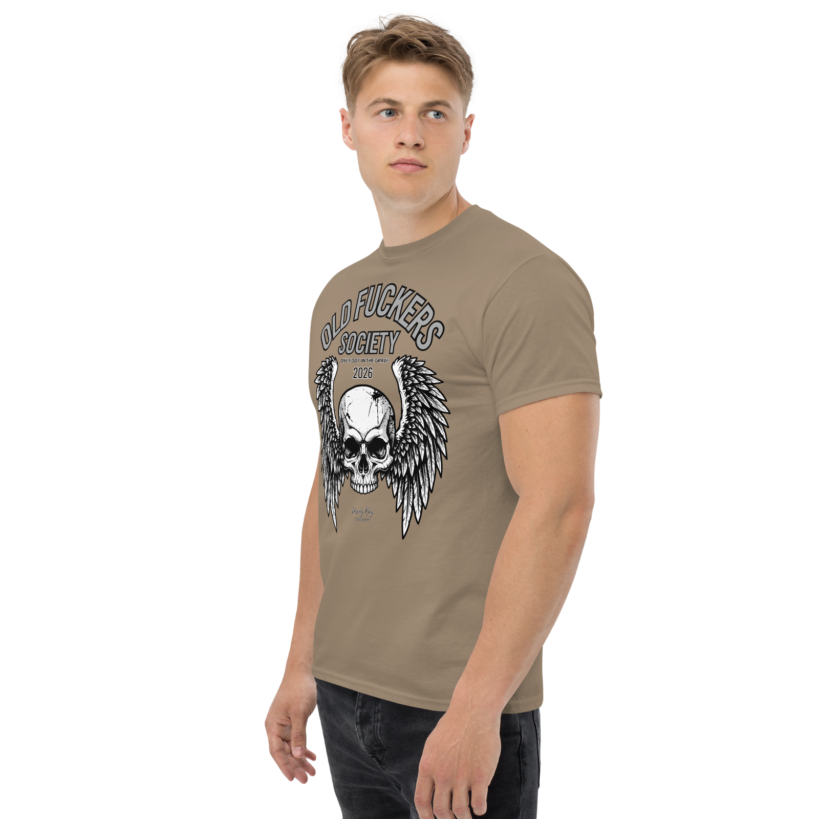 Rowdy Boy " Old Fuckers Society" (One foot in the grave) Unisex Classic Tee - Image 167