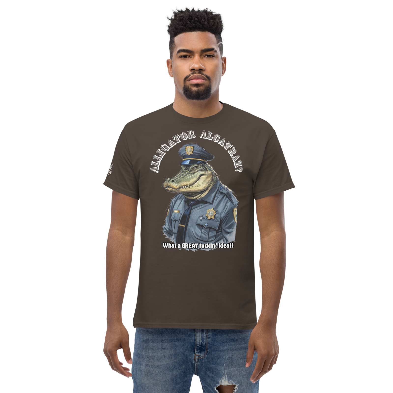 Rowdy Boy "Alligator Alcatraz???" (What A Great Fuckin Idea!!! 2)Unisex classic tee - Image 85