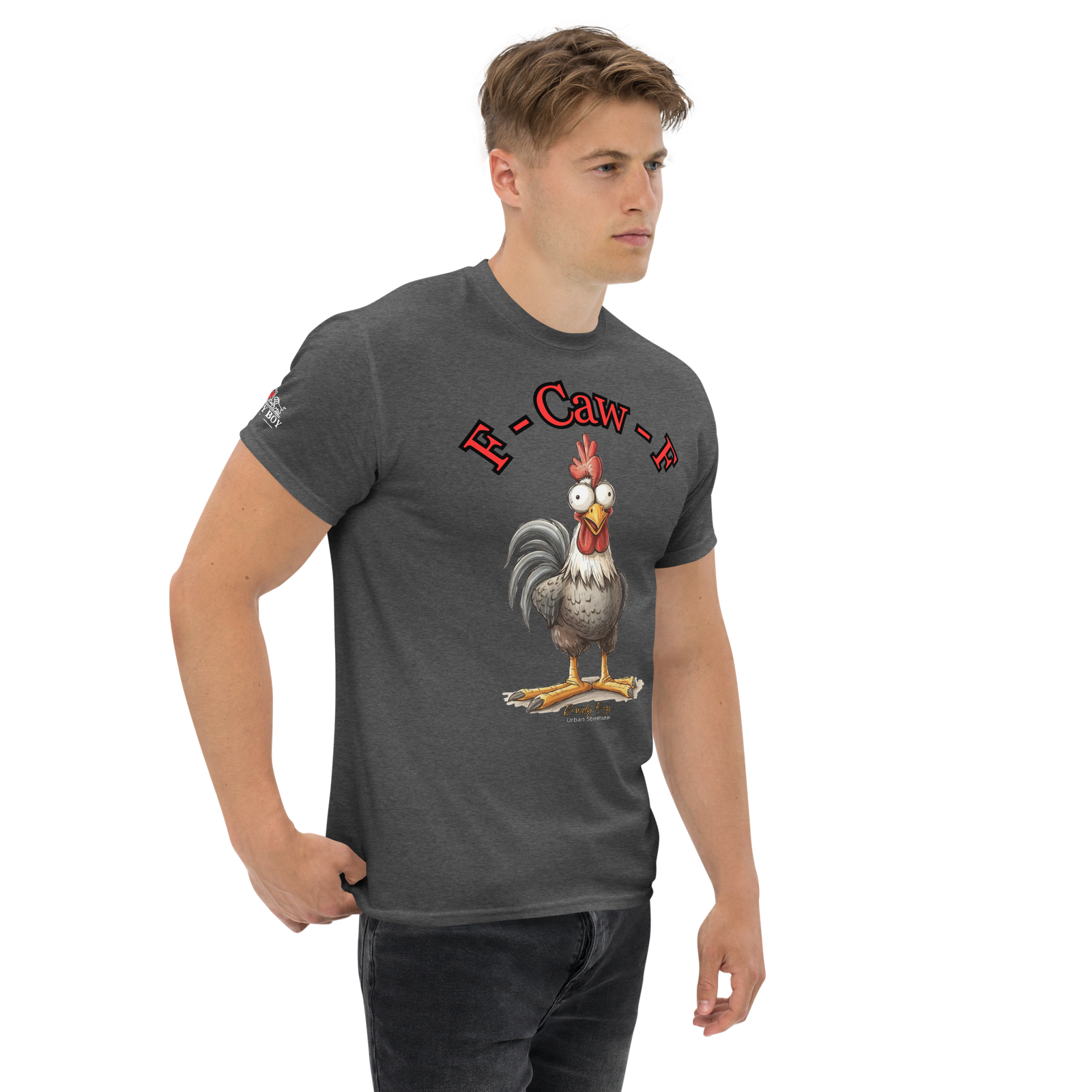 Rowdy Boy "F - Caw - F" (Fuck Off) Unisex Classic Tee - Image 66