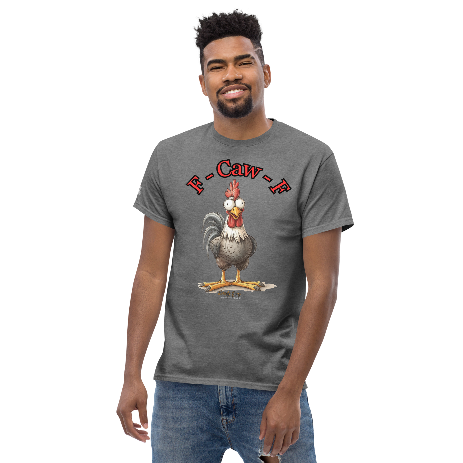 Rowdy Boy "F - Caw - F" (Fuck Off) Unisex Classic Tee - Image 172