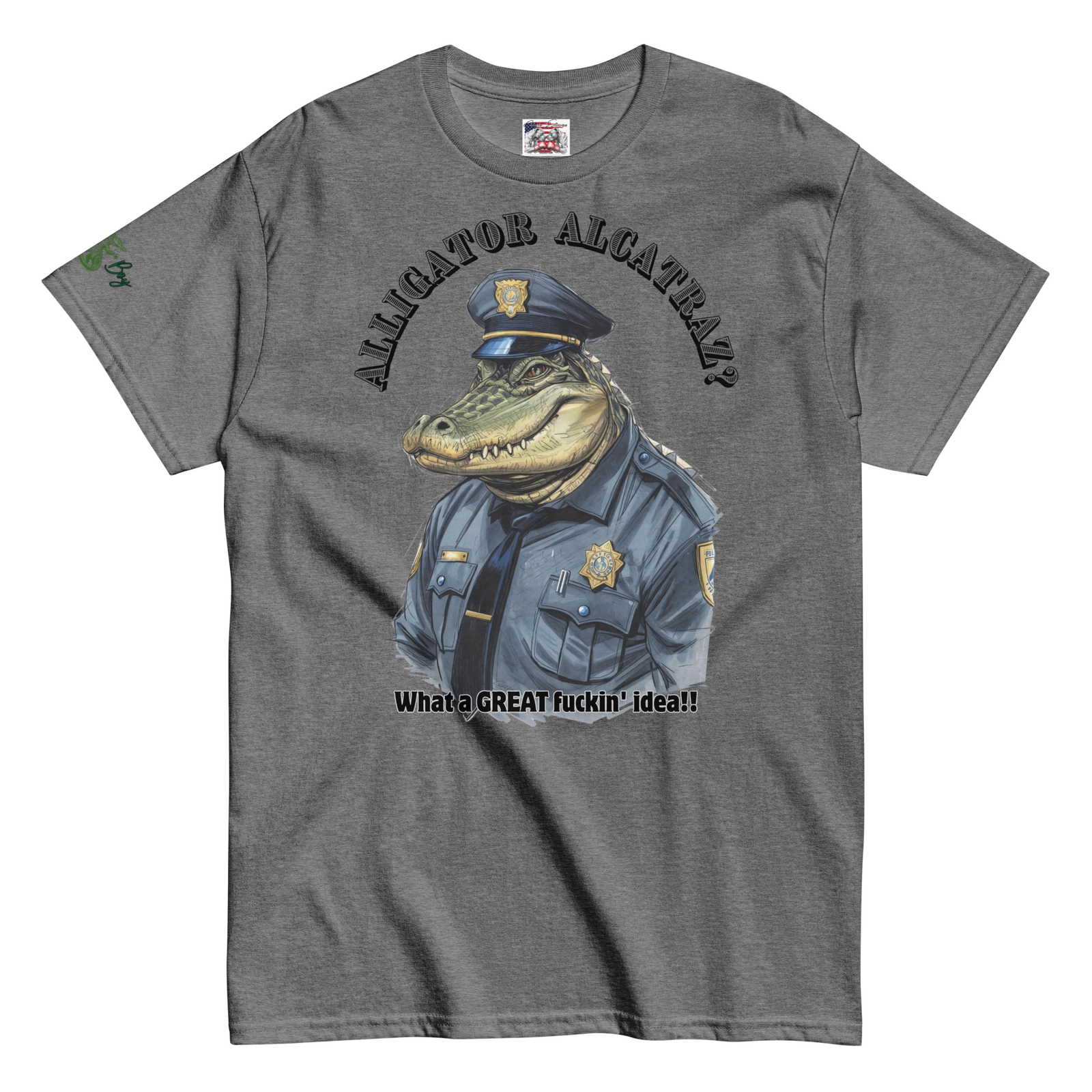 Rowdy Boy "Alligateor Alcatraz???" (What A Great Fuckin Idea!) Unisex Classic Tee - Image 29