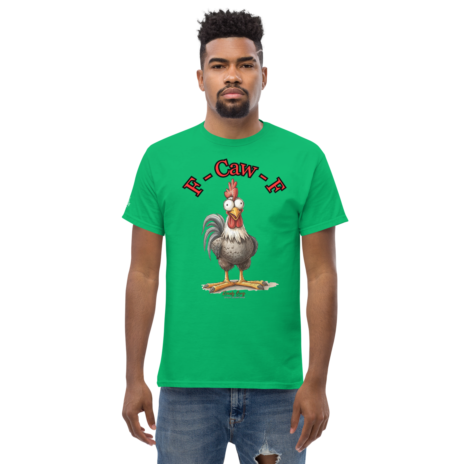 Rowdy Boy "F - Caw - F" (Fuck Off) Unisex Classic Tee - Image 199