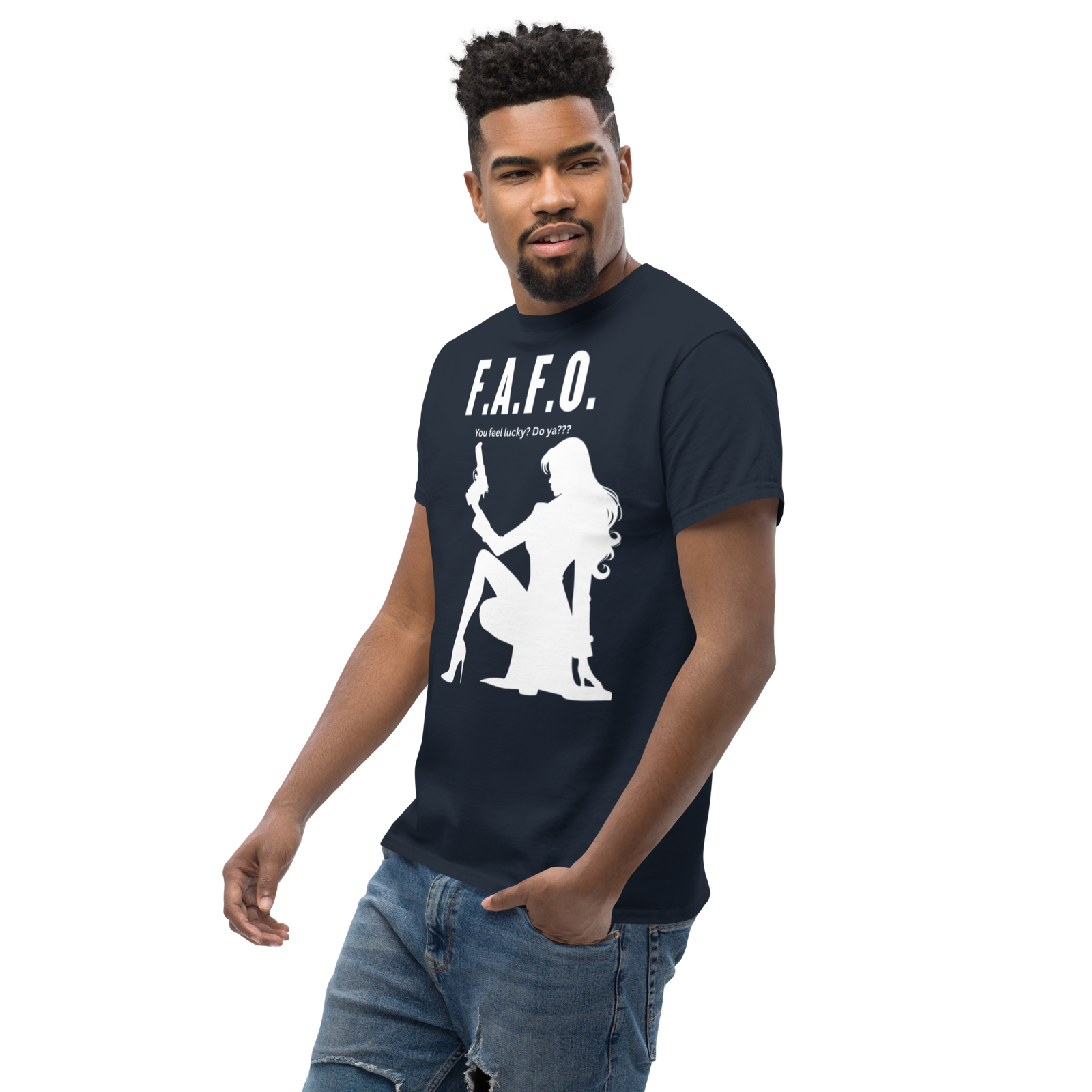 Rowdy Boy "F.A.F.O. Fuck Around & Find Out" (Do You Feel Lucky?) Unisex Classic Tee - Image 33