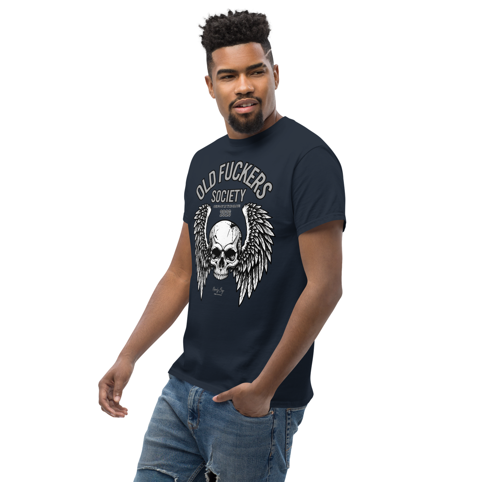 Rowdy Boy " Old Fuckers Society" (One foot in the grave) Unisex Classic Tee - Image 20