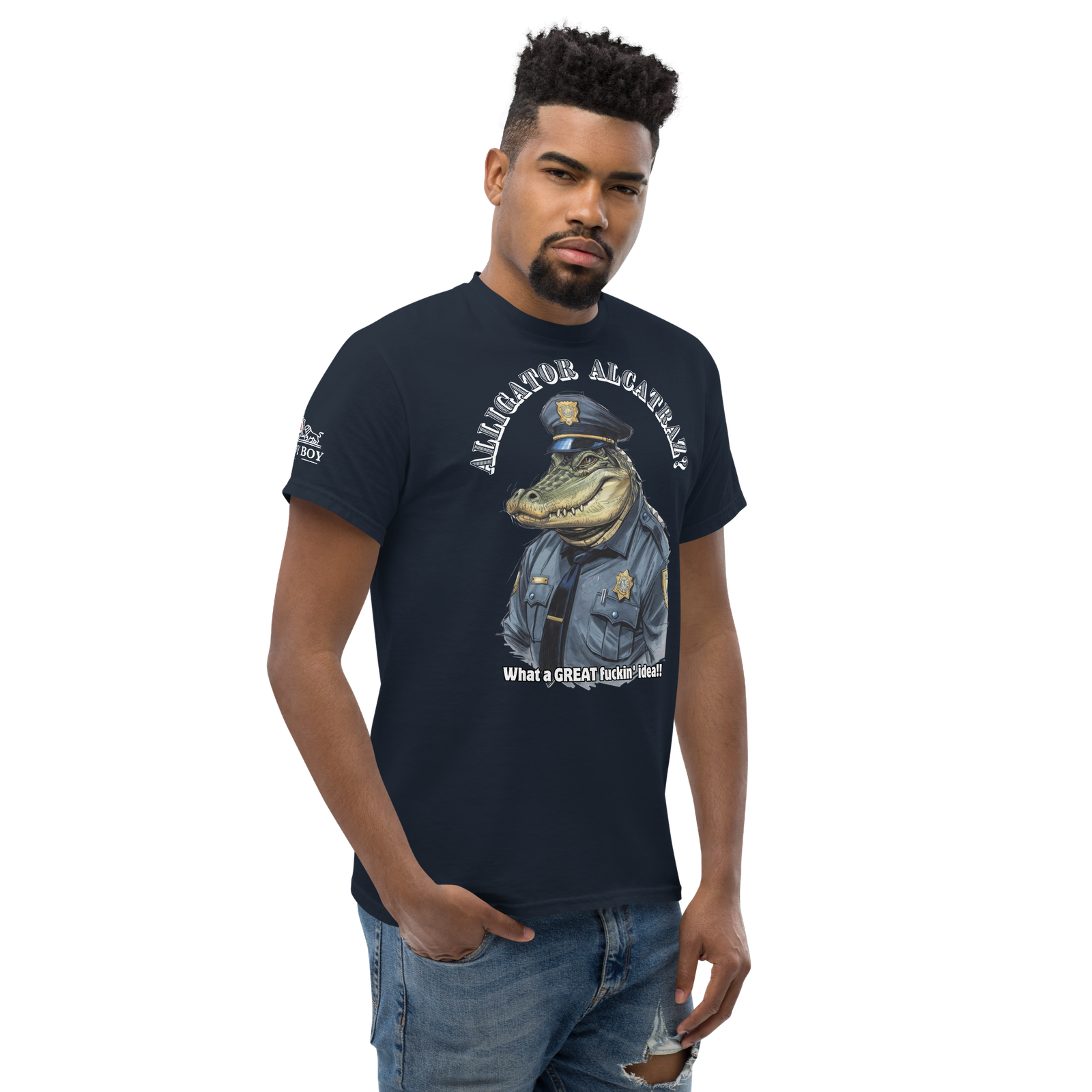 Rowdy Boy "Alligator Alcatraz???" (What A Great Fuckin Idea!!! 2)Unisex classic tee - Image 29