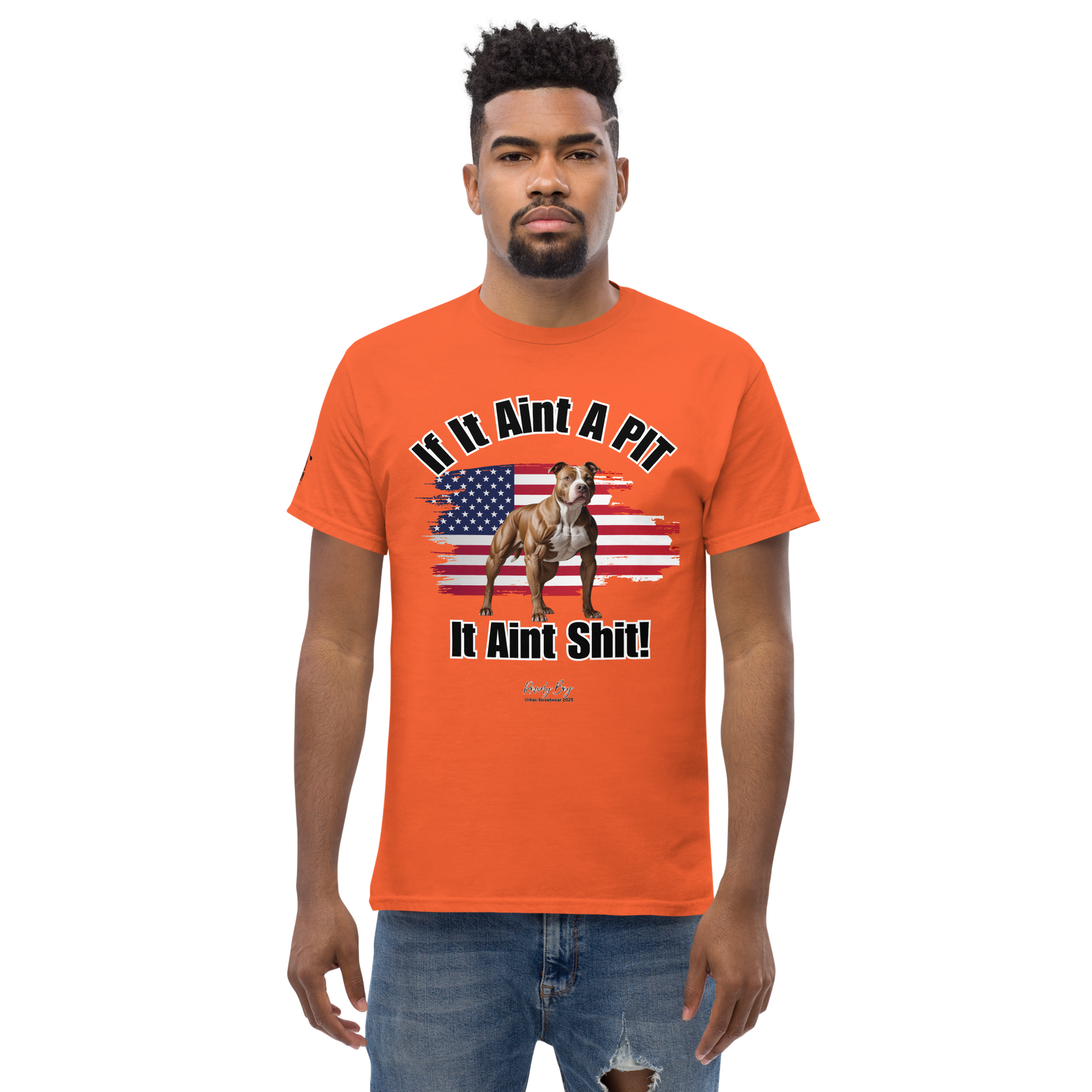 Rowdy Boy If It Aint A PIT, It Aint Shit!!!!" (2/B) Unisex Classic Tee - Image 13