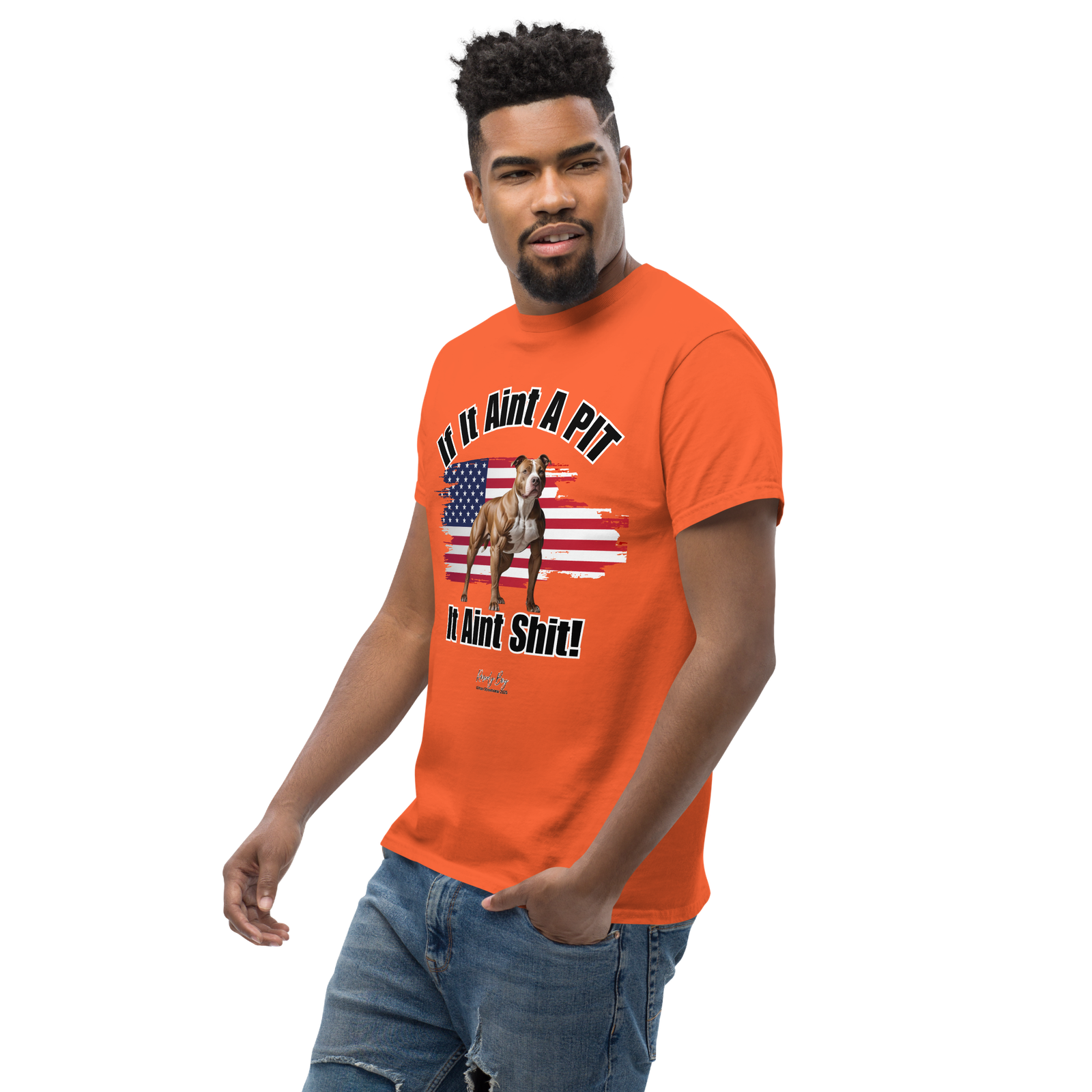 Rowdy Boy If It Aint A PIT, It Aint Shit!!!!" (2/B) Unisex Classic Tee - Image 7