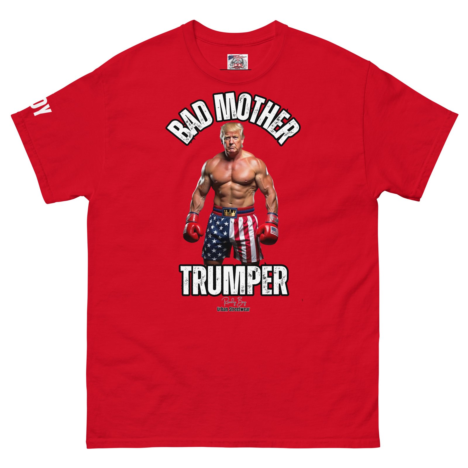 Rowdy Boy "Bad Mother Trumper" Unisex Classic Tee