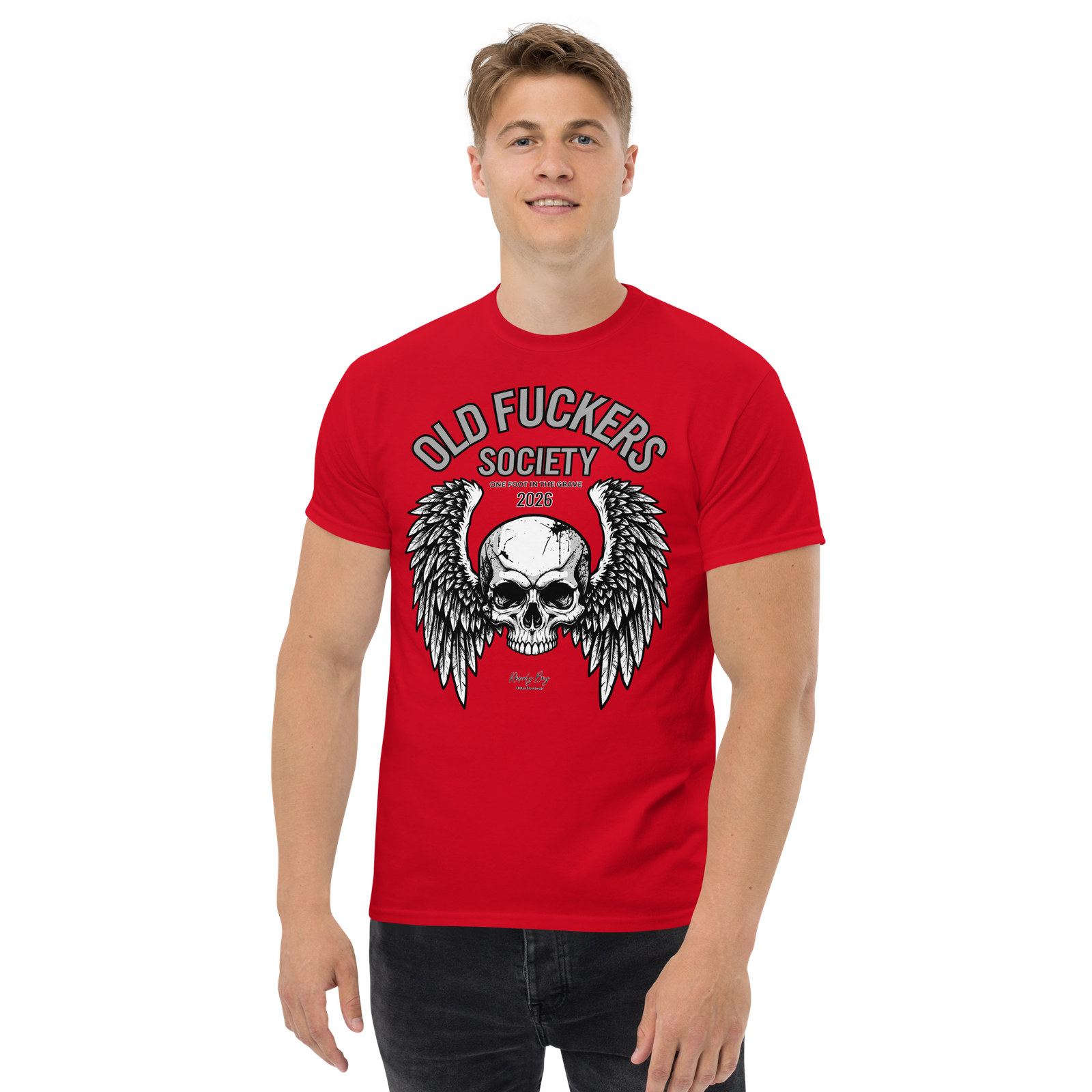 Rowdy Boy " Old Fuckers Society" (One foot in the grave) Unisex Classic Tee - Image 51