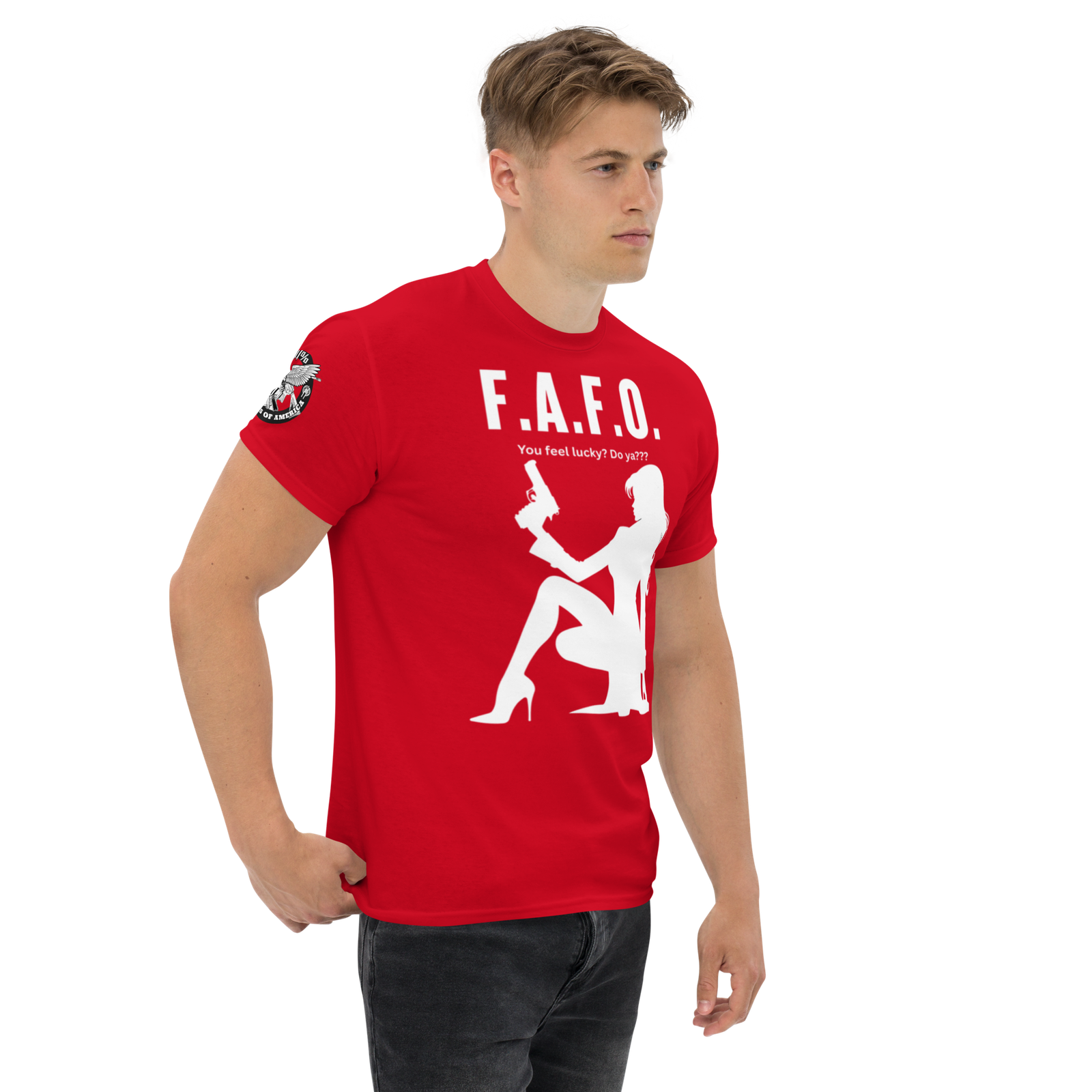 Rowdy Boy "F.A.F.O. Fuck Around & Find Out" (Do You Feel Lucky?) Unisex Classic Tee - Image 54