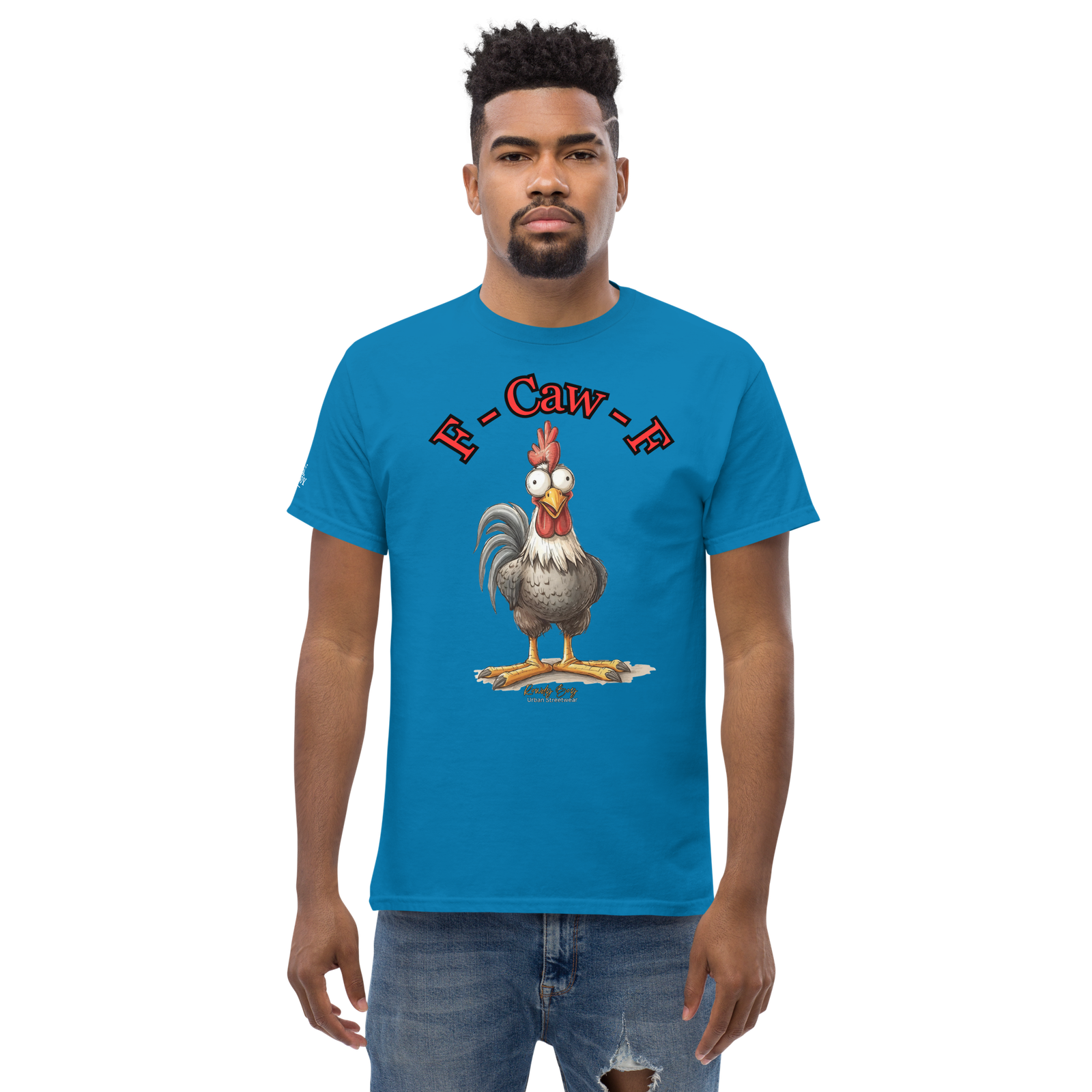 Rowdy Boy "F - Caw - F" (Fuck Off) Unisex Classic Tee - Image 100