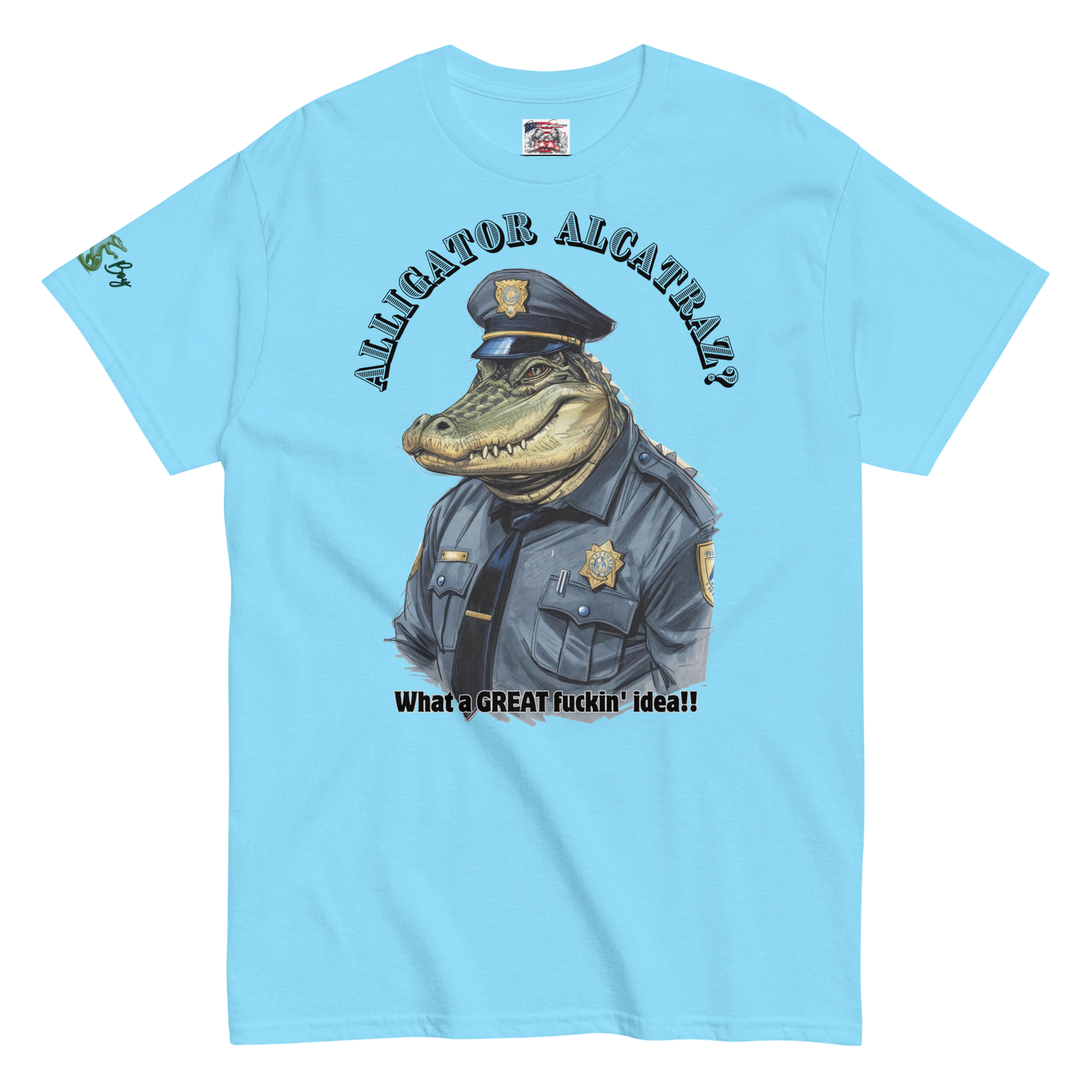 Rowdy Boy "Alligateor Alcatraz???" (What A Great Fuckin Idea!) Unisex Classic Tee - Image 155