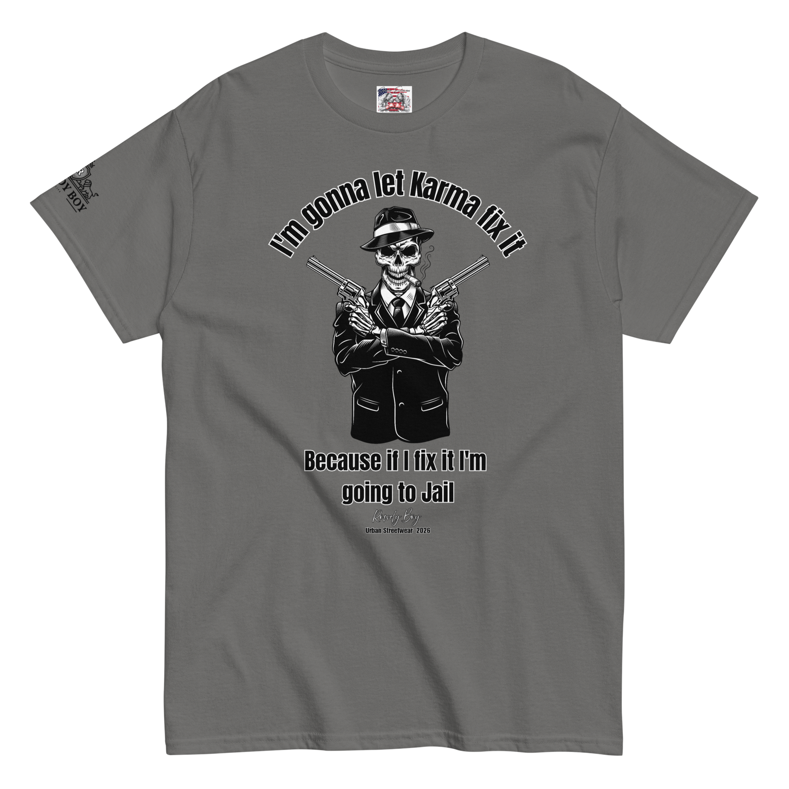 Rowdy Boy "Karma" Unisex Classic Tee - Image 62