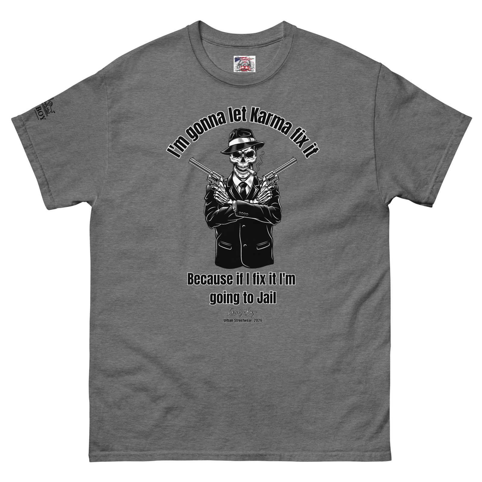 Rowdy Boy "Karma" Unisex Classic Tee - Image 217