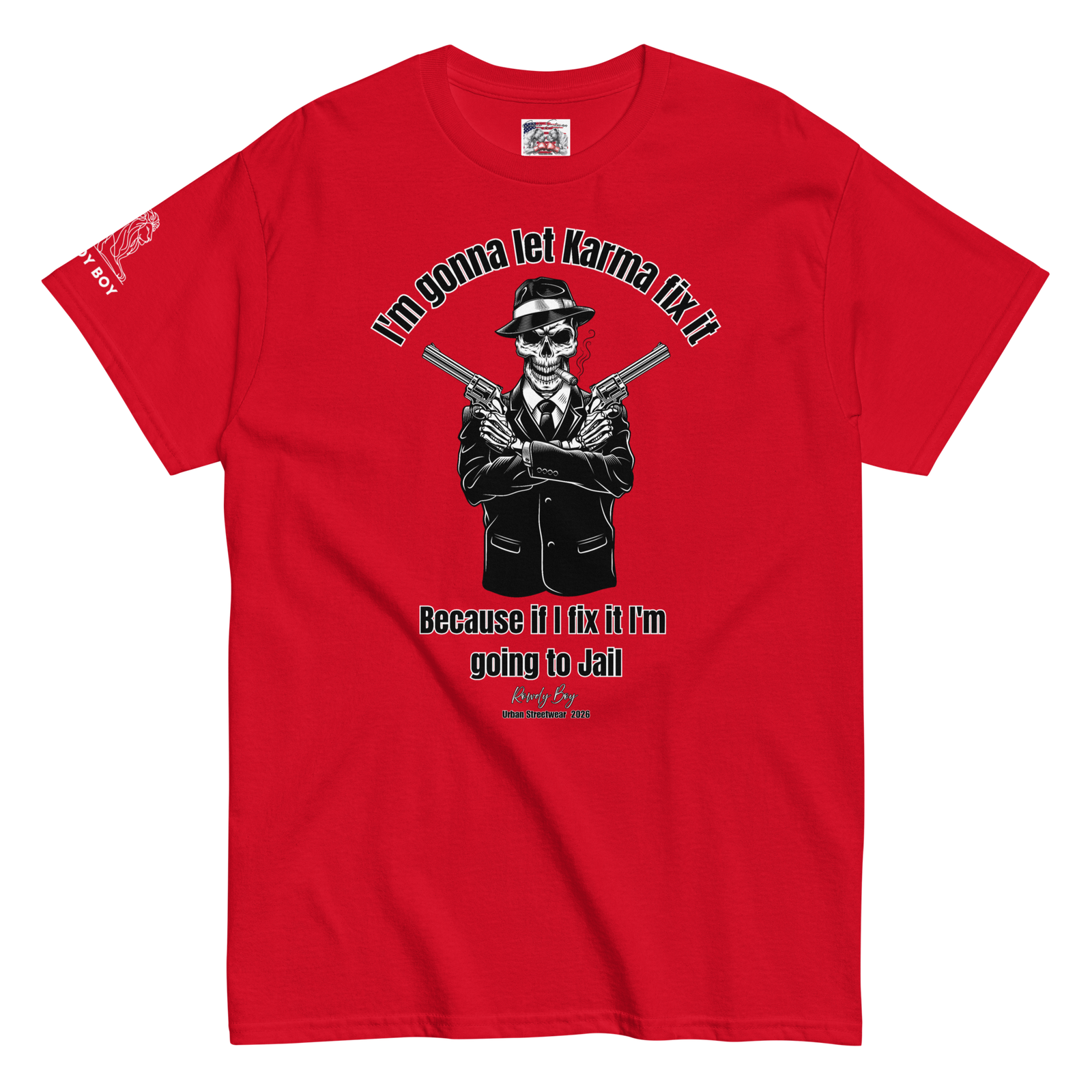 Rowdy Boy "Karma" (B) Unisex Classic Tee - Image 63