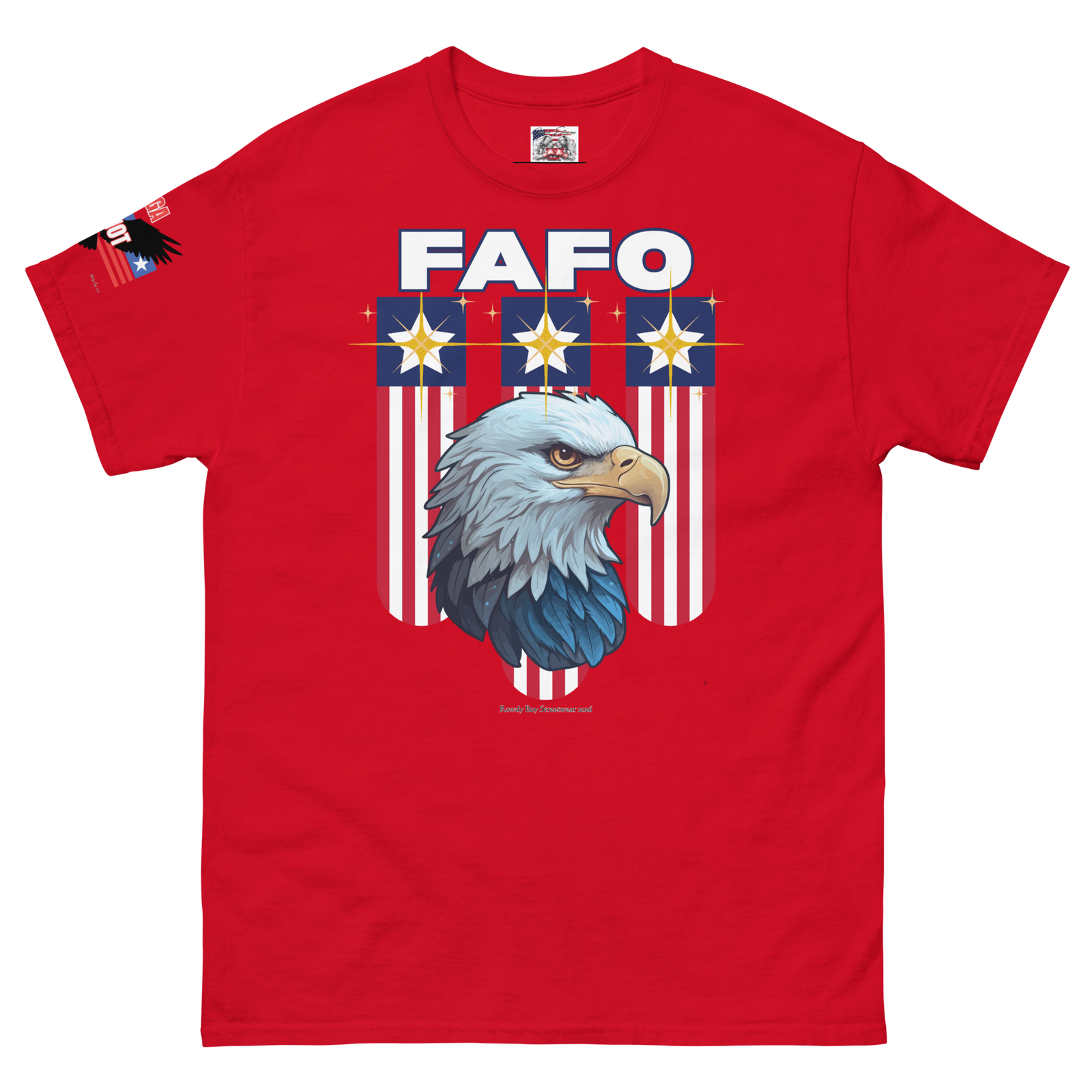 Rowdy Boy "FAFO MAGA Patriot" Unisex Classic Tee