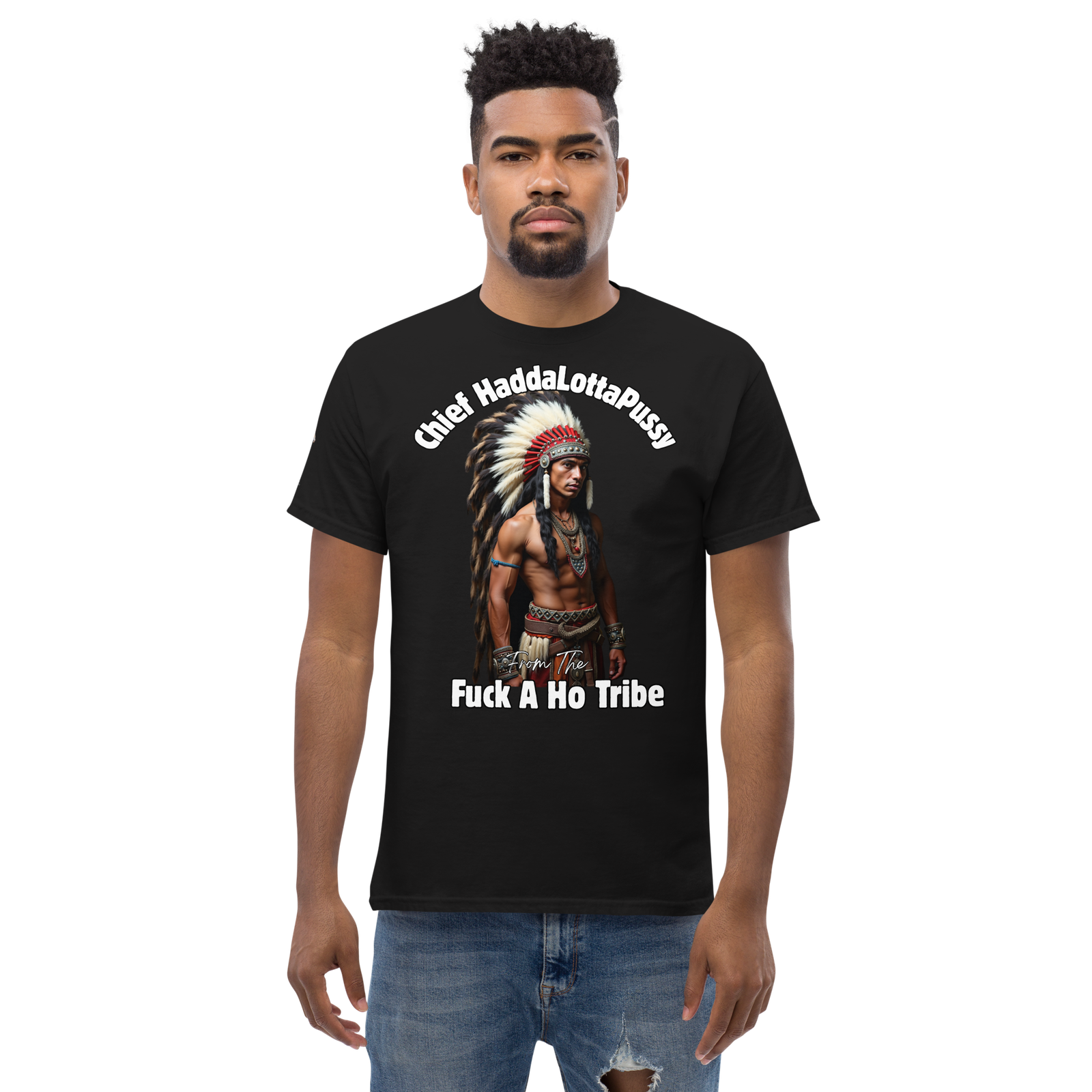 Rowdy Boy "Chief Haddalottapussy" Men's Classic Tee - Image 21