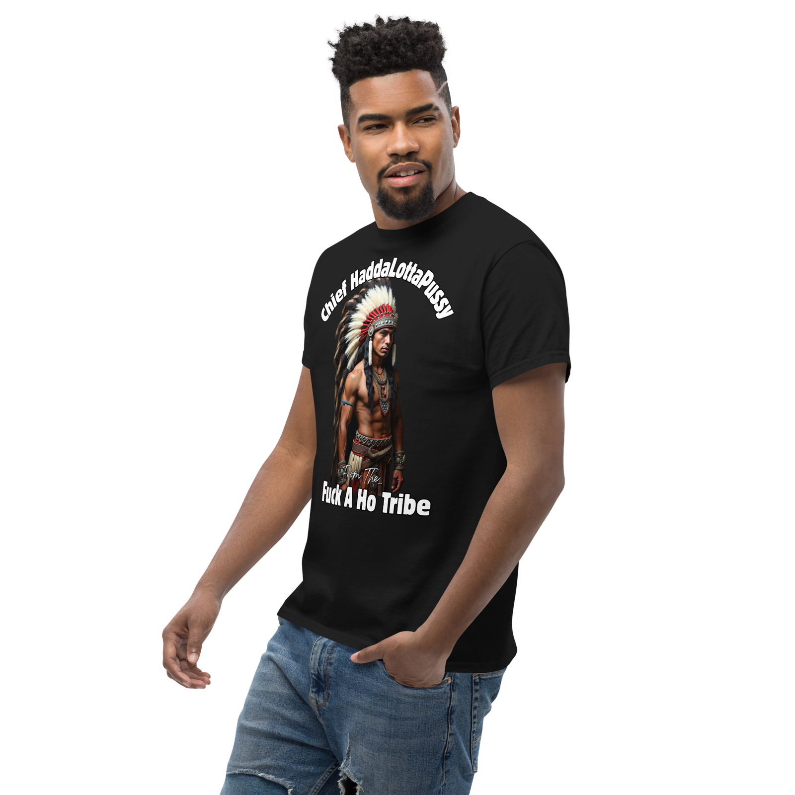 Rowdy Boy "Chief Haddalottapussy" Men's Classic Tee - Image 17