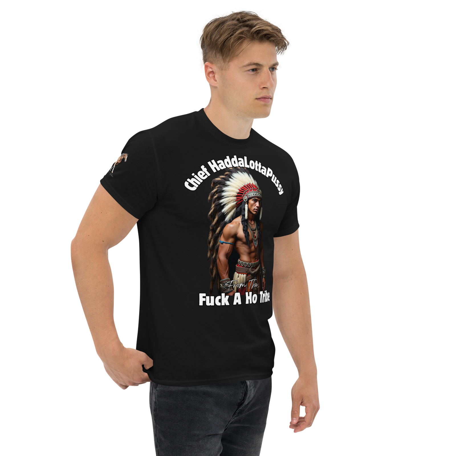 Rowdy Boy "Chief Haddalottapussy" Men's Classic Tee - Image 13