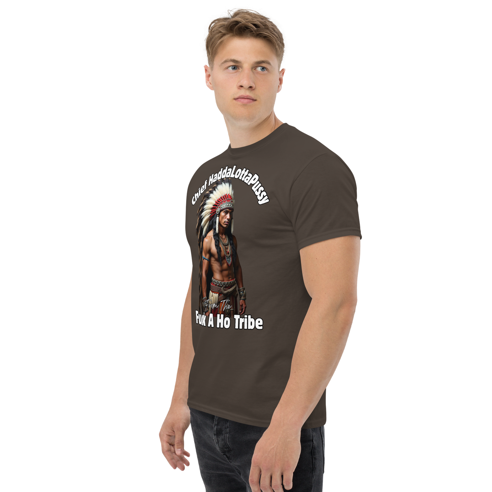 Rowdy Boy "Chief Haddalottapussy" Men's Classic Tee - Image 47