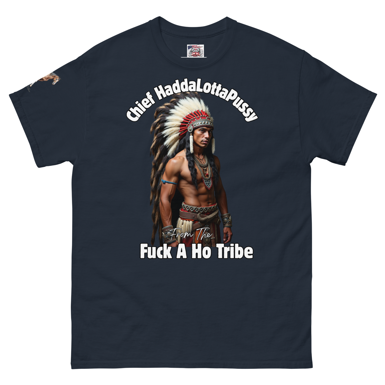 Rowdy Boy "Chief Haddalottapussy" Men's Classic Tee - Image 110