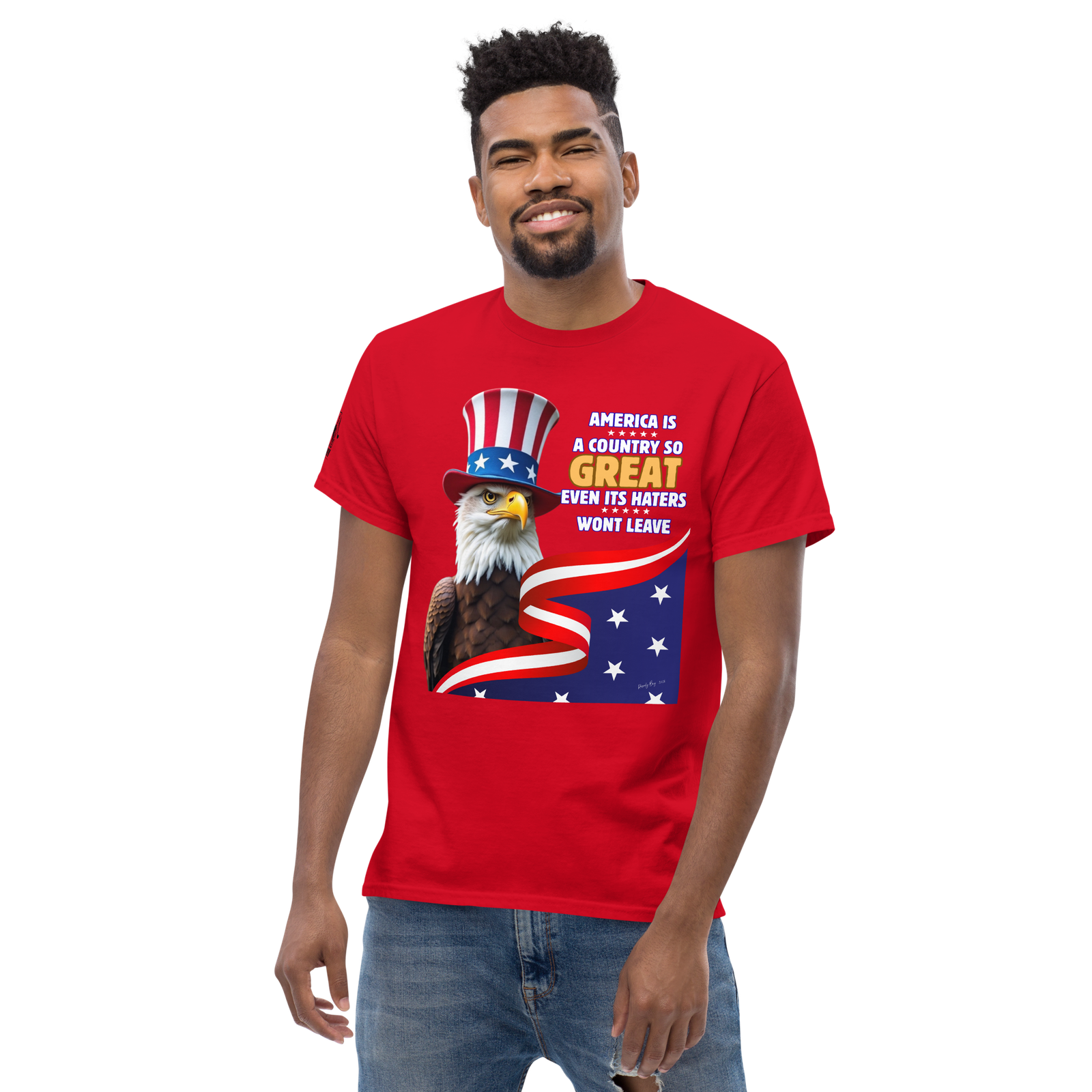 Rowdy Boy "America, A Country So GREAT Even It's Haters Won't Leave" Unisex Classic Tee - Image 14
