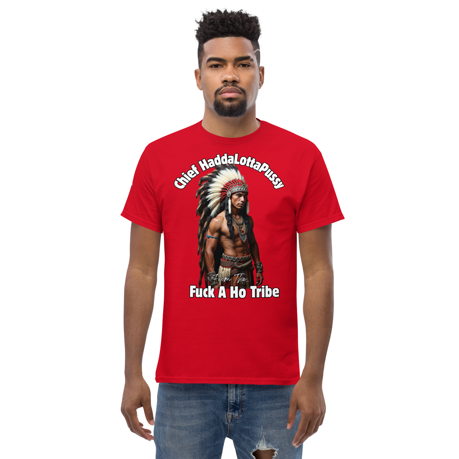 Rowdy Boy "Chief Haddalottapussy" Men's Classic Tee - Image 43