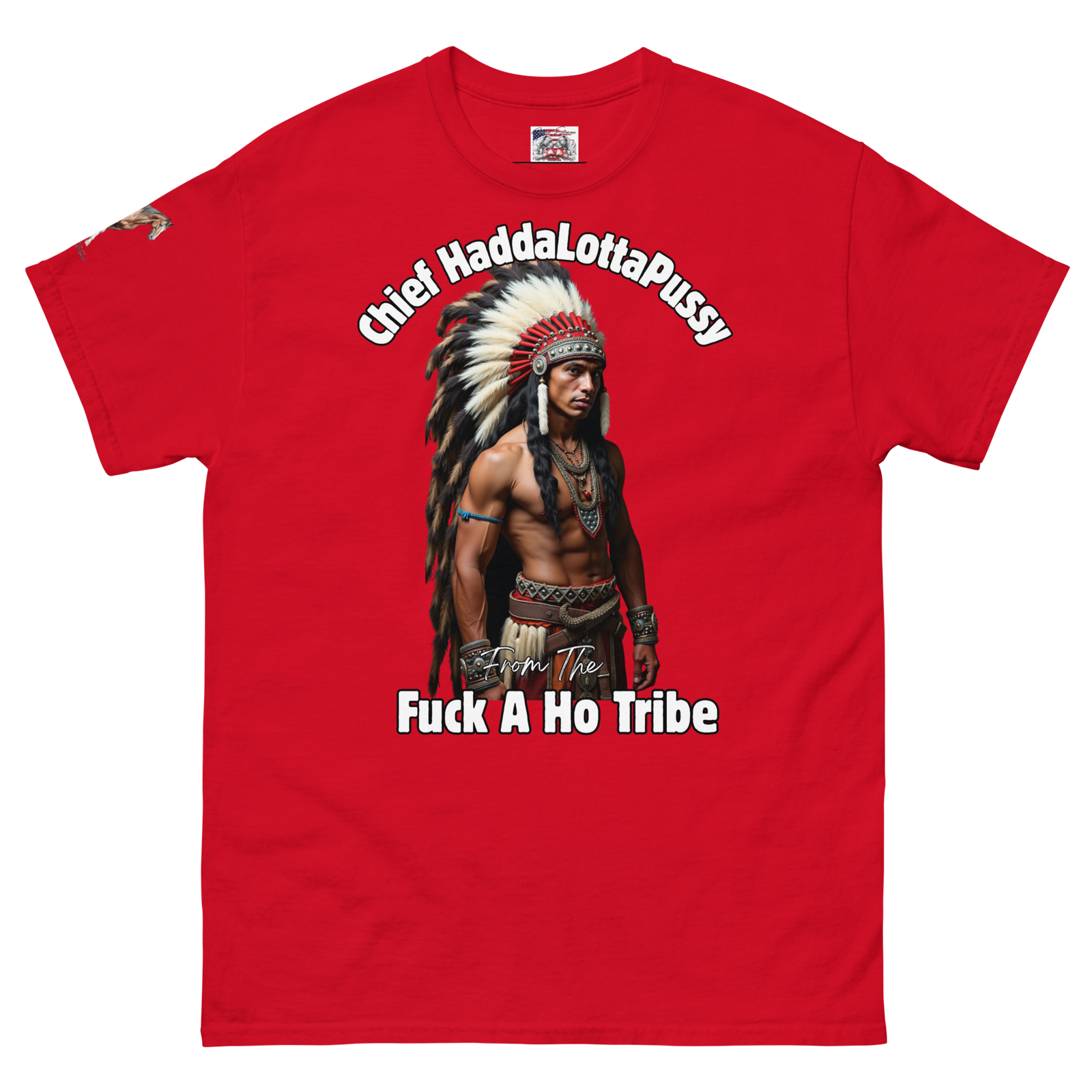 Rowdy Boy "Chief Haddalottapussy" Men's Classic Tee - Image 111