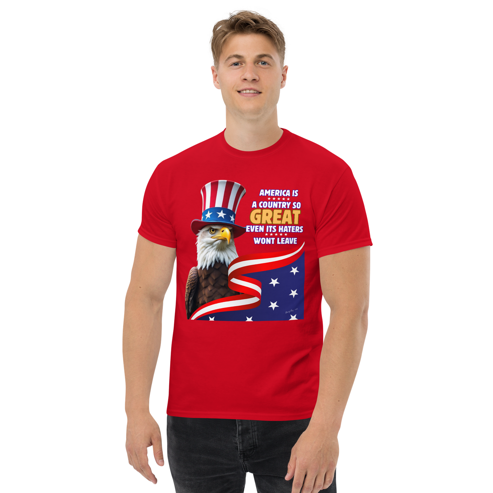 Rowdy Boy "America, A Country So GREAT Even It's Haters Won't Leave" Unisex Classic Tee - Image 12
