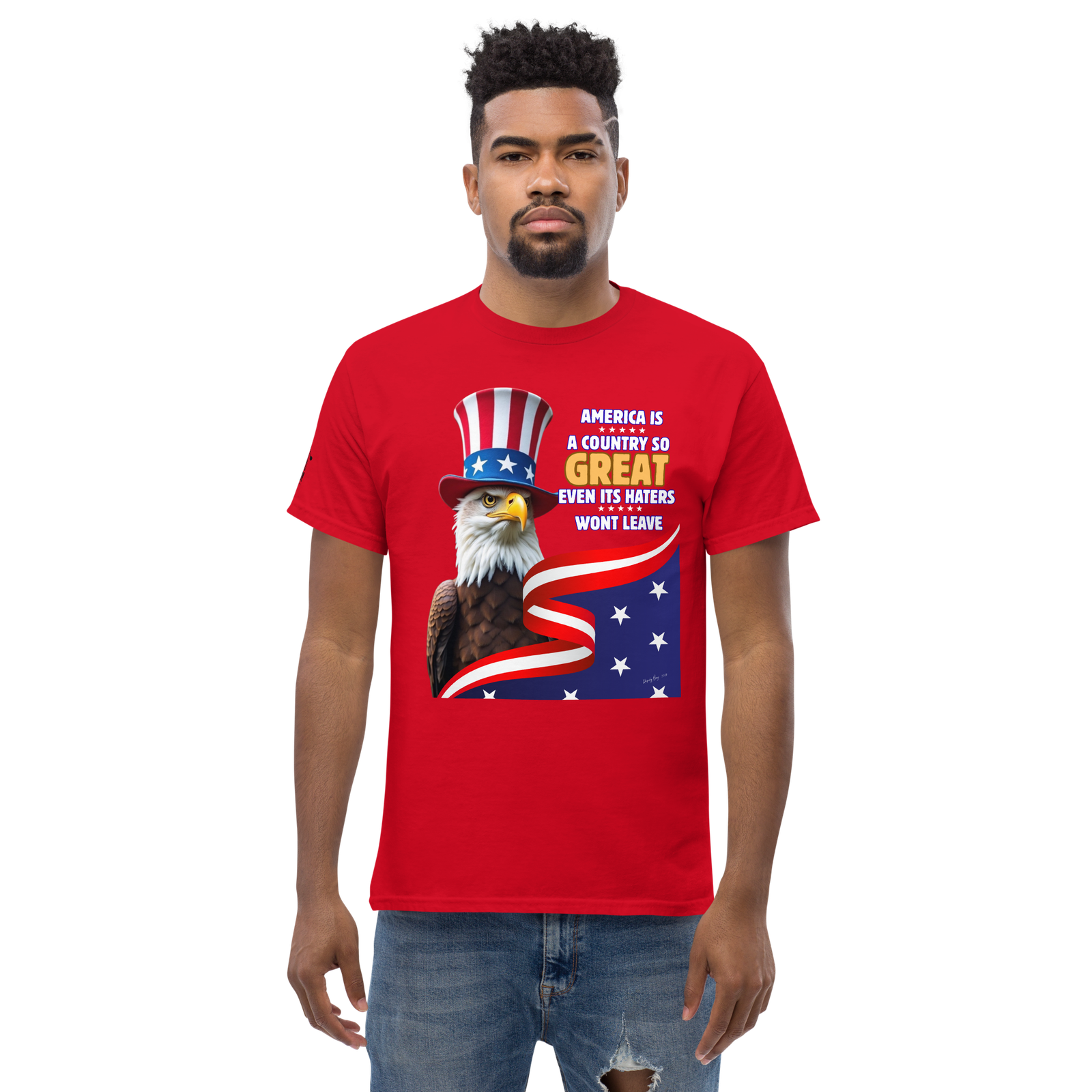 Rowdy Boy "America, A Country So GREAT Even It's Haters Won't Leave" Unisex Classic Tee - Image 13