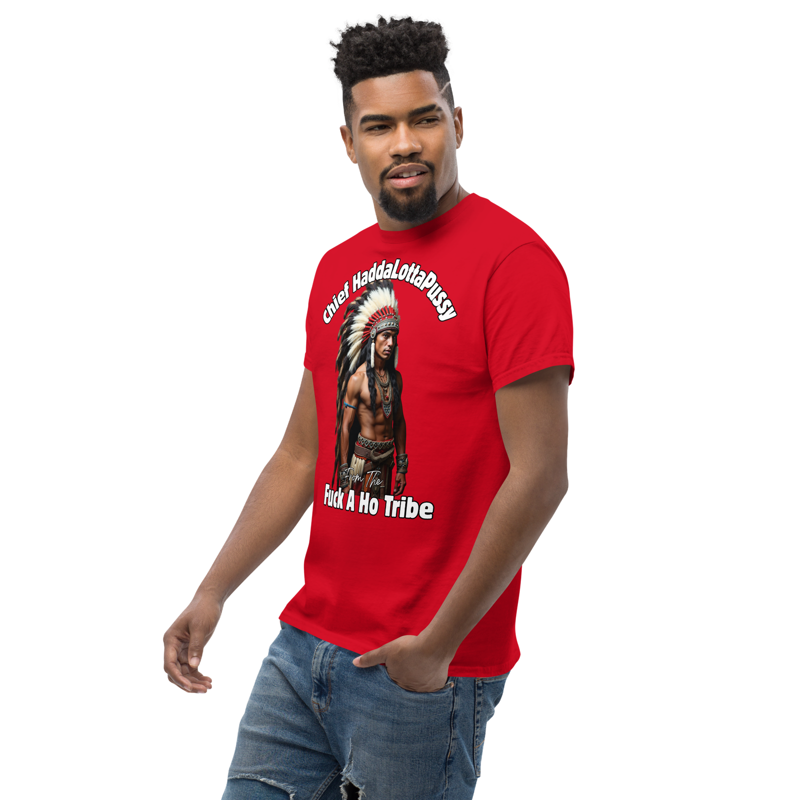 Rowdy Boy "Chief Haddalottapussy" Men's Classic Tee - Image 39