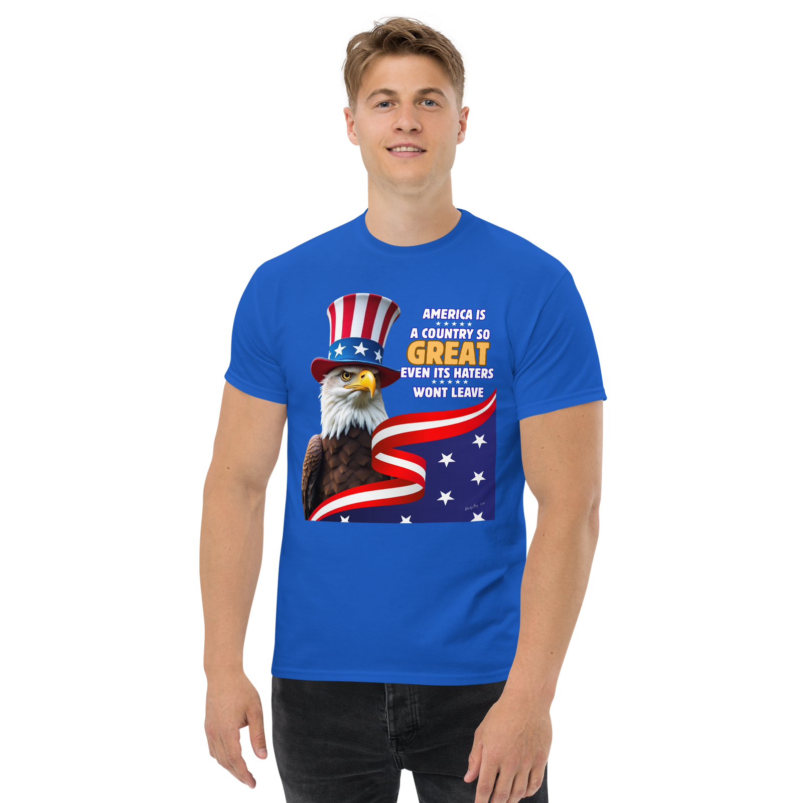 Rowdy Boy "America, A Country So GREAT Even It's Haters Won't Leave" Unisex Classic Tee - Image 25