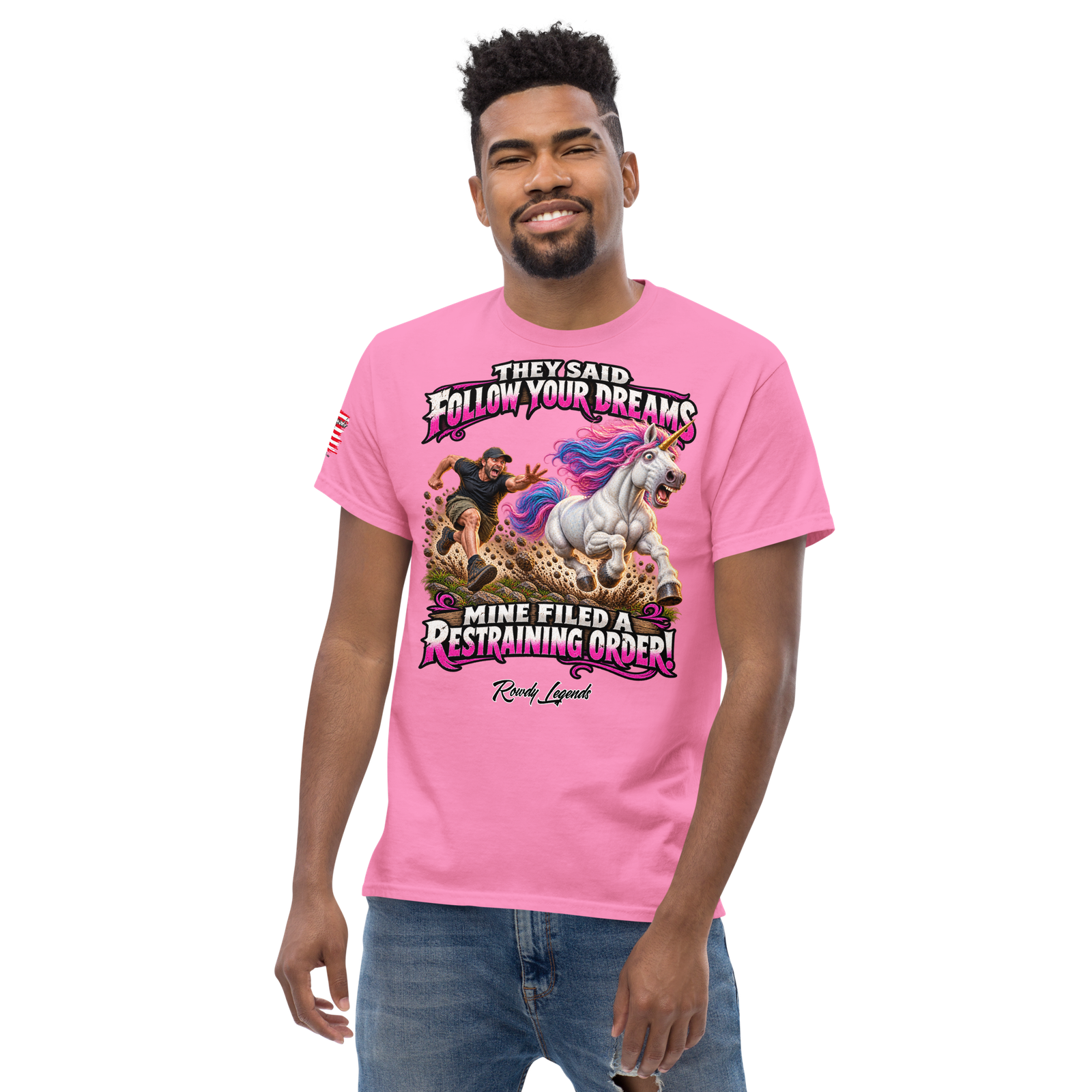 Rowdy Legends "Follow Your Dreams" Unisex Classic Tee - Image 49