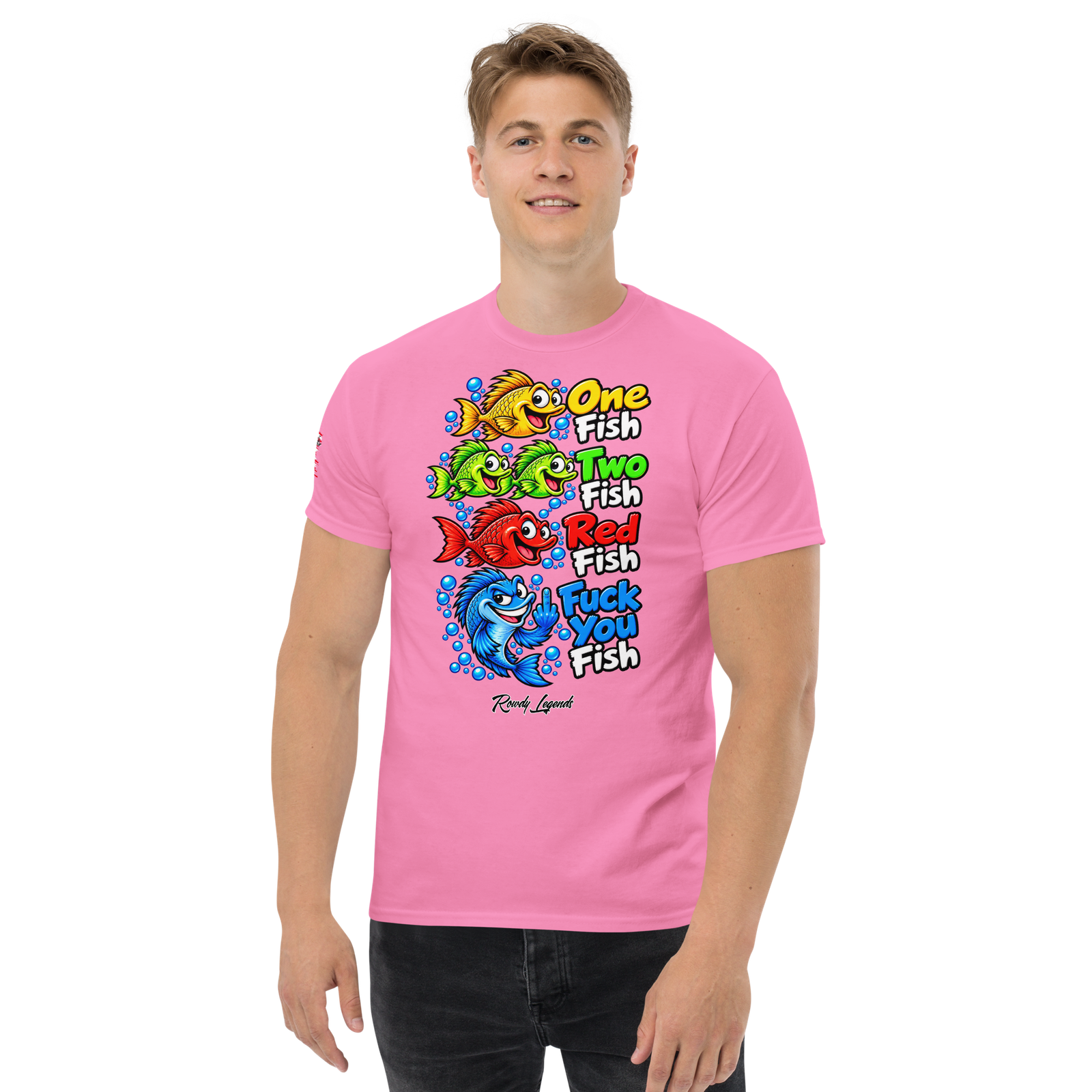 Rowdy Legends Funny "Fuck You Fish" Unisex Classic Tee - Image 60