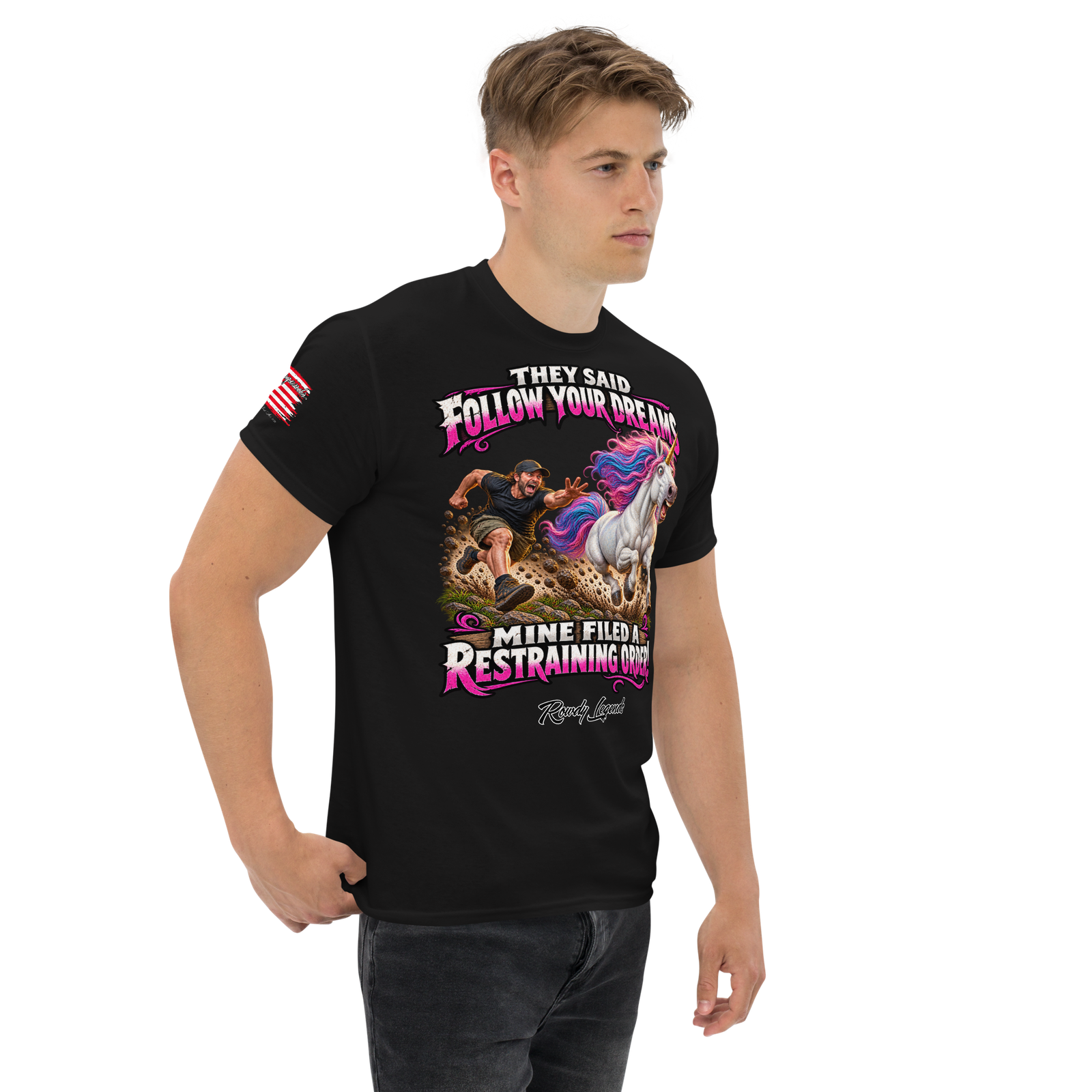 Rowdy Legends "Follow Your Dreams" Unisex Classic Tee - Image 2