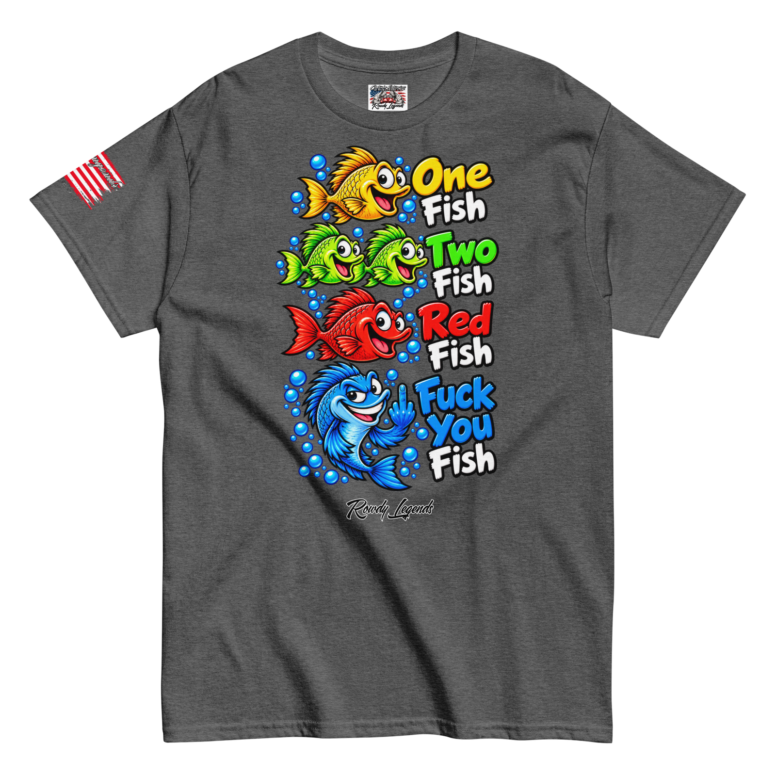 Rowdy Legends Funny "Fuck You Fish" Unisex Classic Tee - Image 23