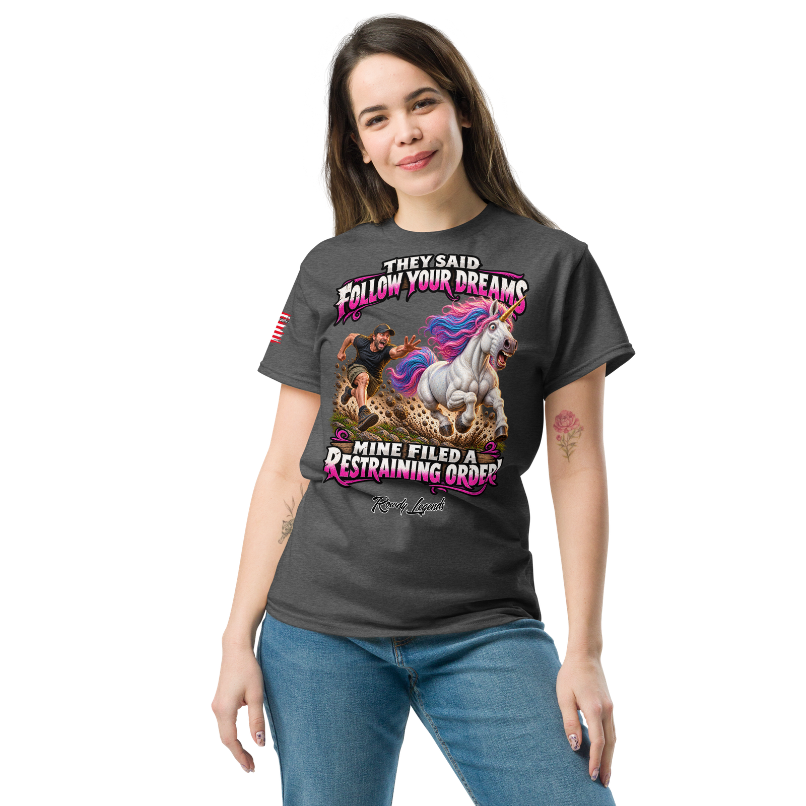 Rowdy Legends "Follow Your Dreams" Unisex Classic Tee - Image 22