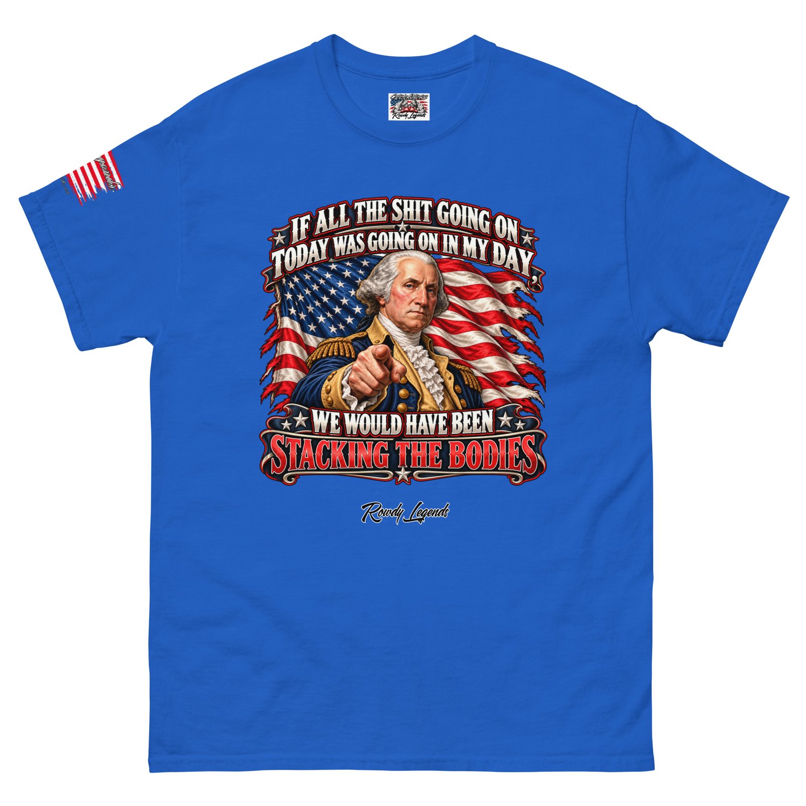 Rowdy Legends "George Washington" Unisex Tee